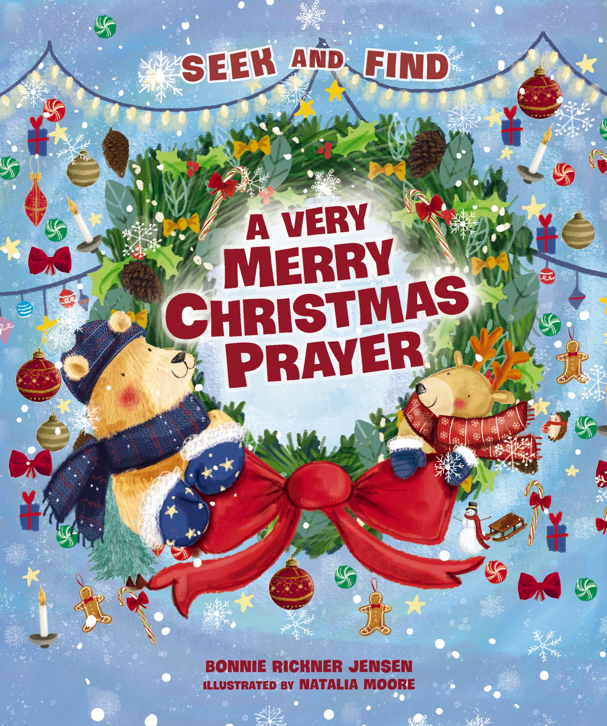 A Very Merry Christmas Prayer Seek and Find: A Sweet Poem of Gratitude for Holiday Joys, Family Traditions, and Baby Jesus (A Ti,Used