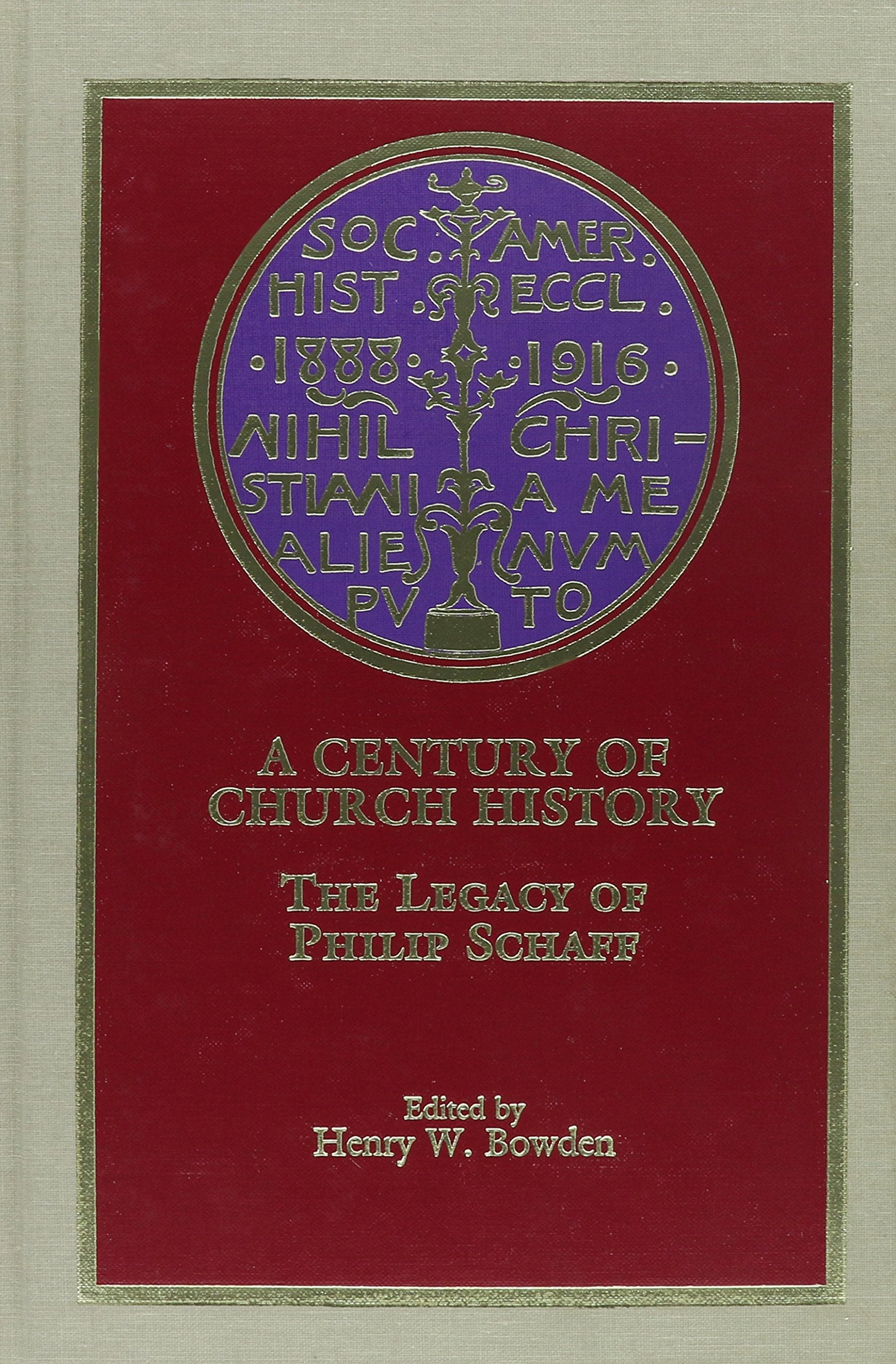 A Century Of Church History: The Legacy Of Philip Schaff,Used