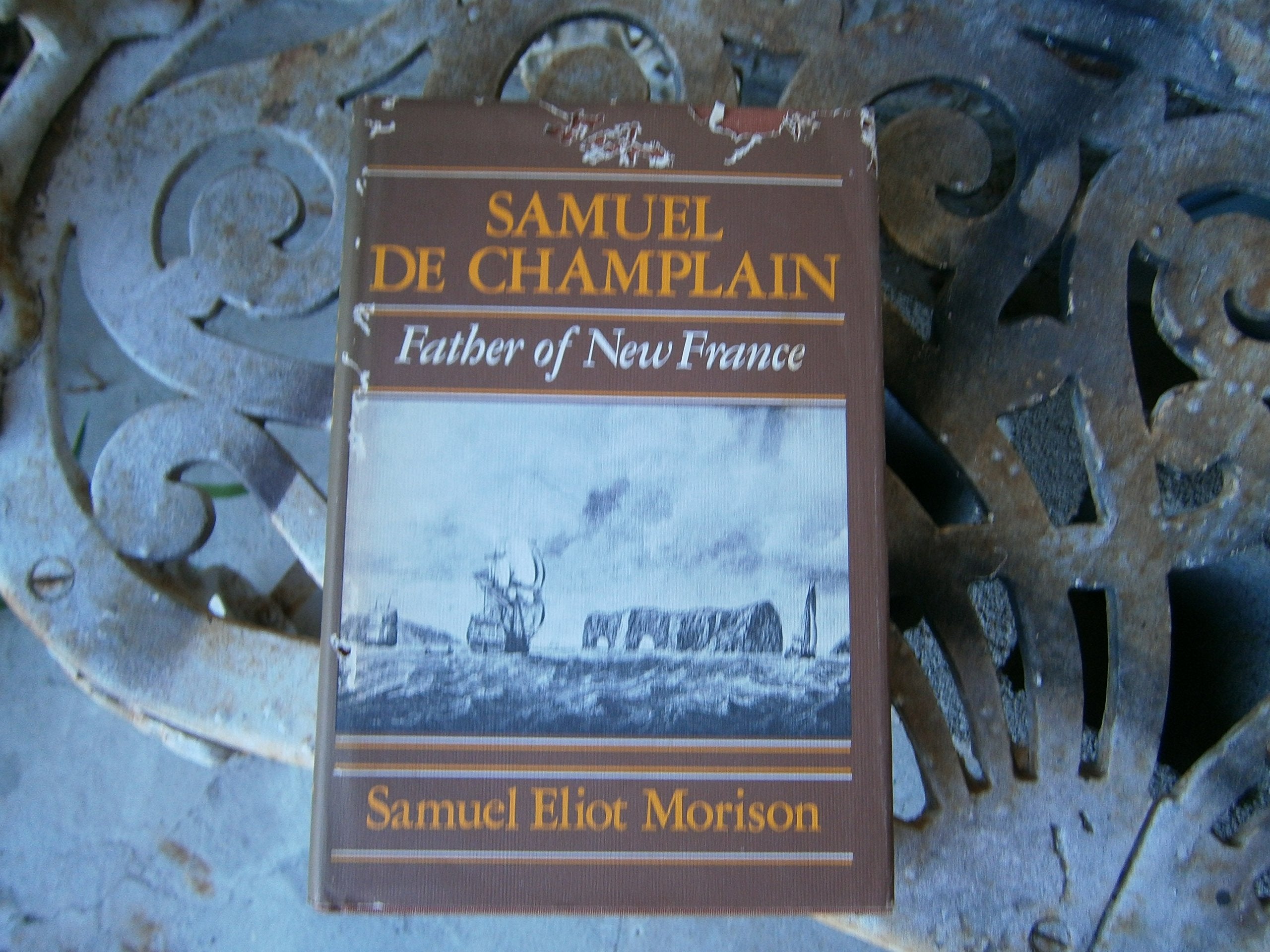 Samuel de Champlain: Father of New France,Used