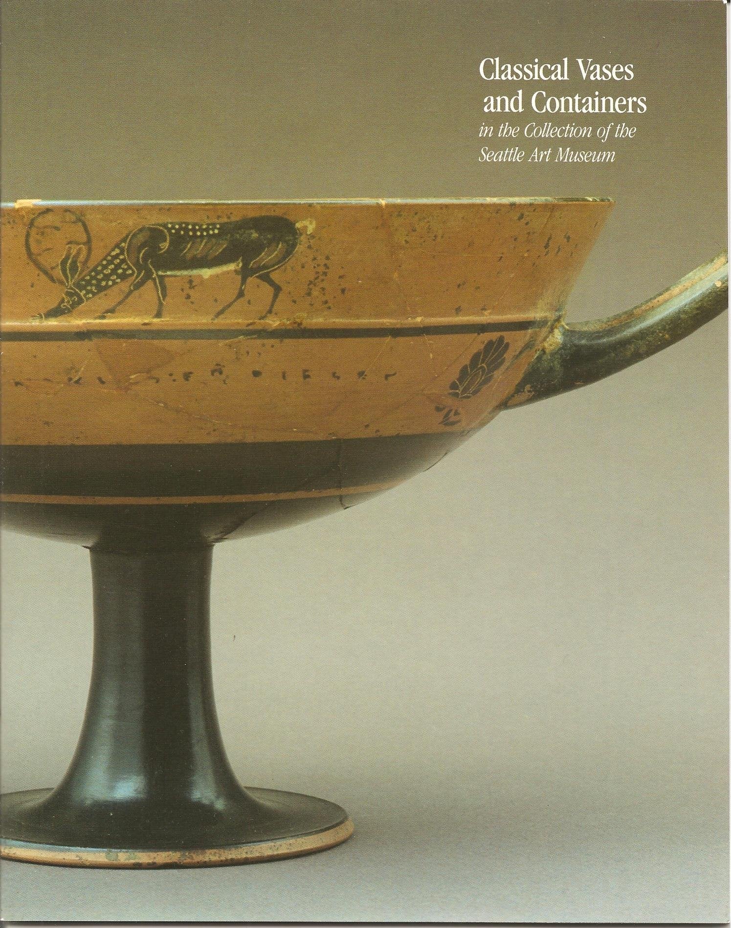 Classical vases and containers in the collection of the Seattle Art Museum,Used