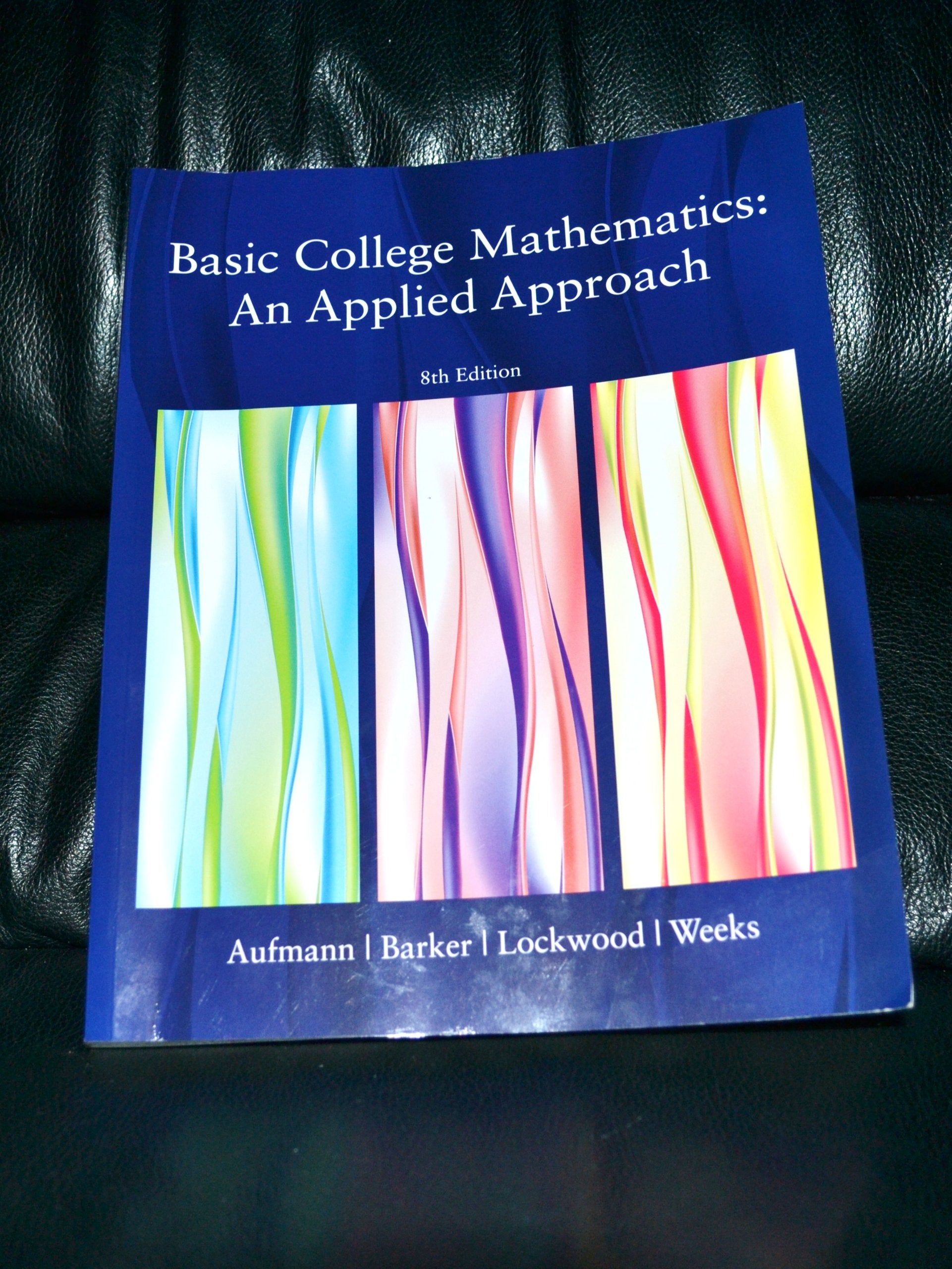 Basic College Mathematics An Applied Approach,Used