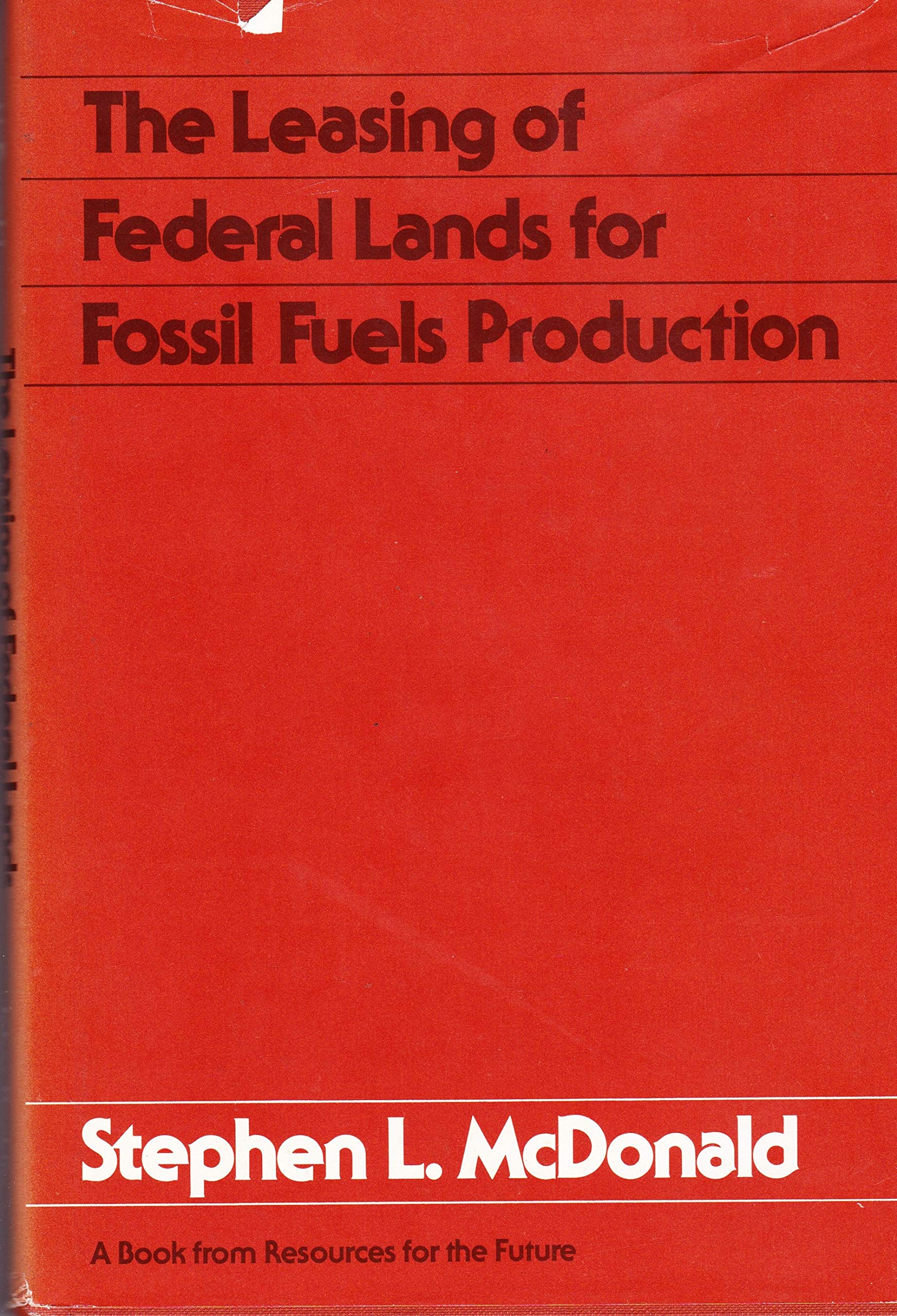 The Leasing of Federal Lands for Fossil Fuels Production (RFF Press),Used
