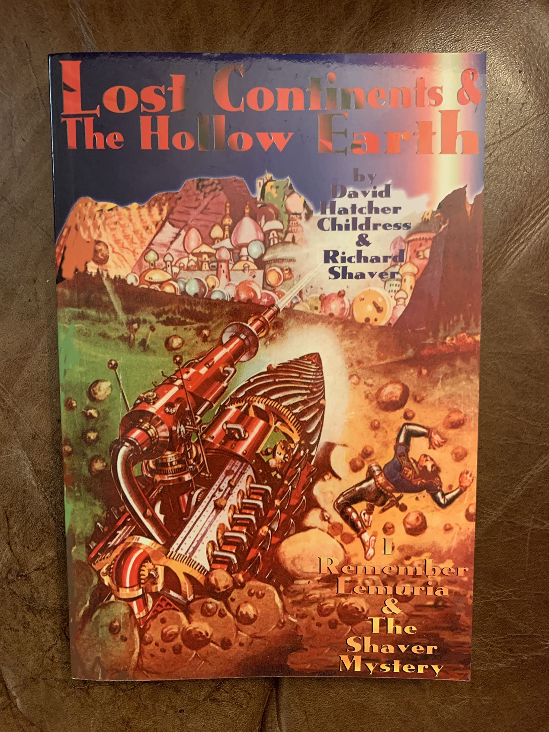 Lost Continents & The Hollow Earth,New