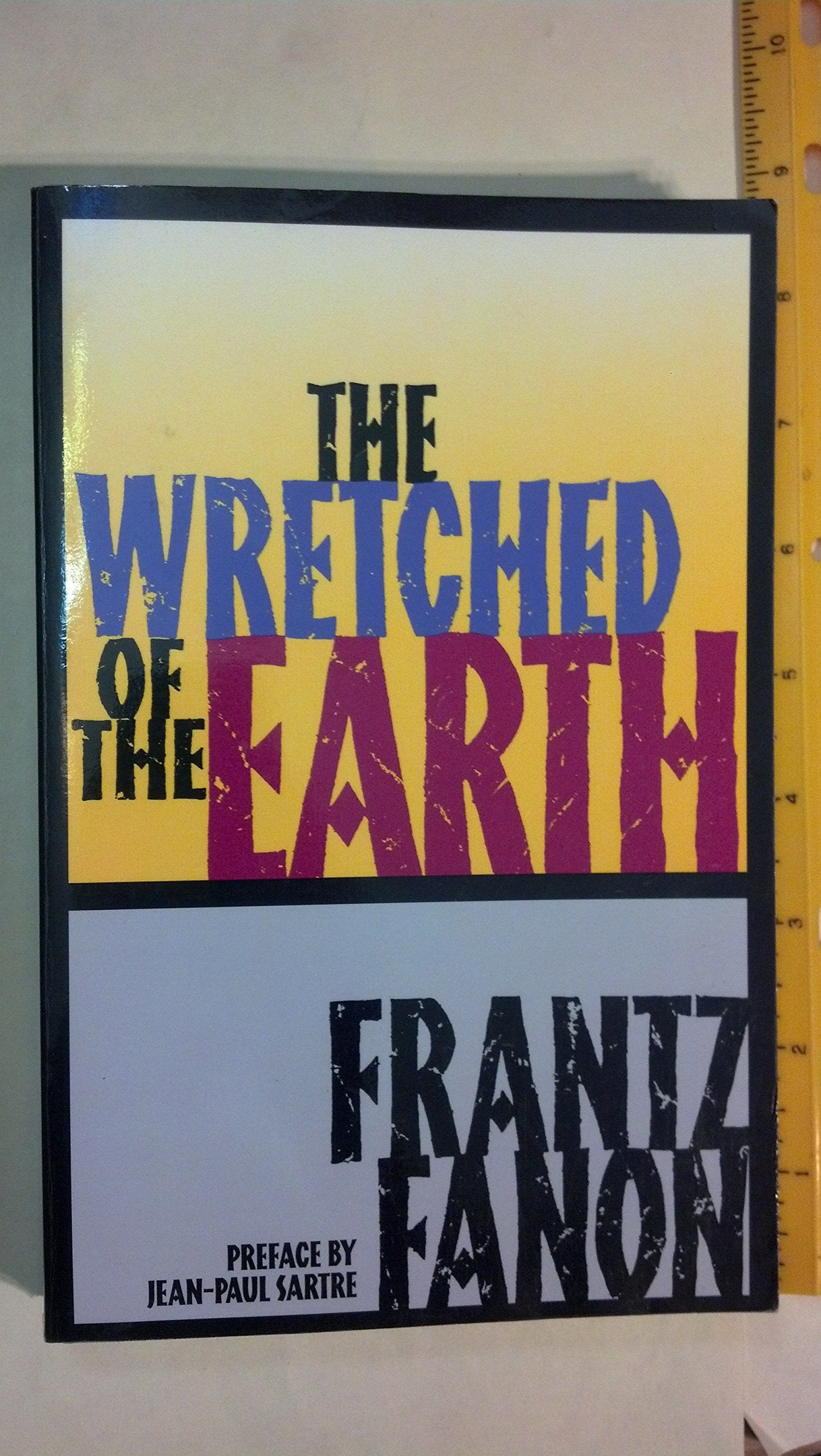 The Wretched Of The Earth