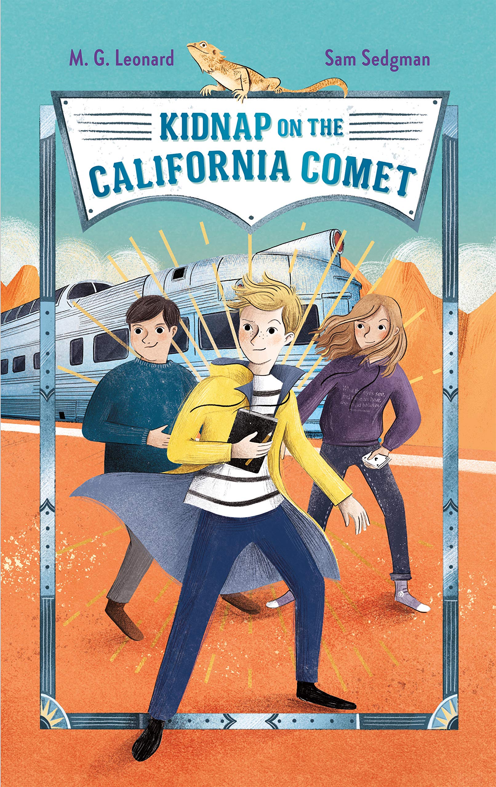 Kidnap On The California Comet: Adventures On Trains #2