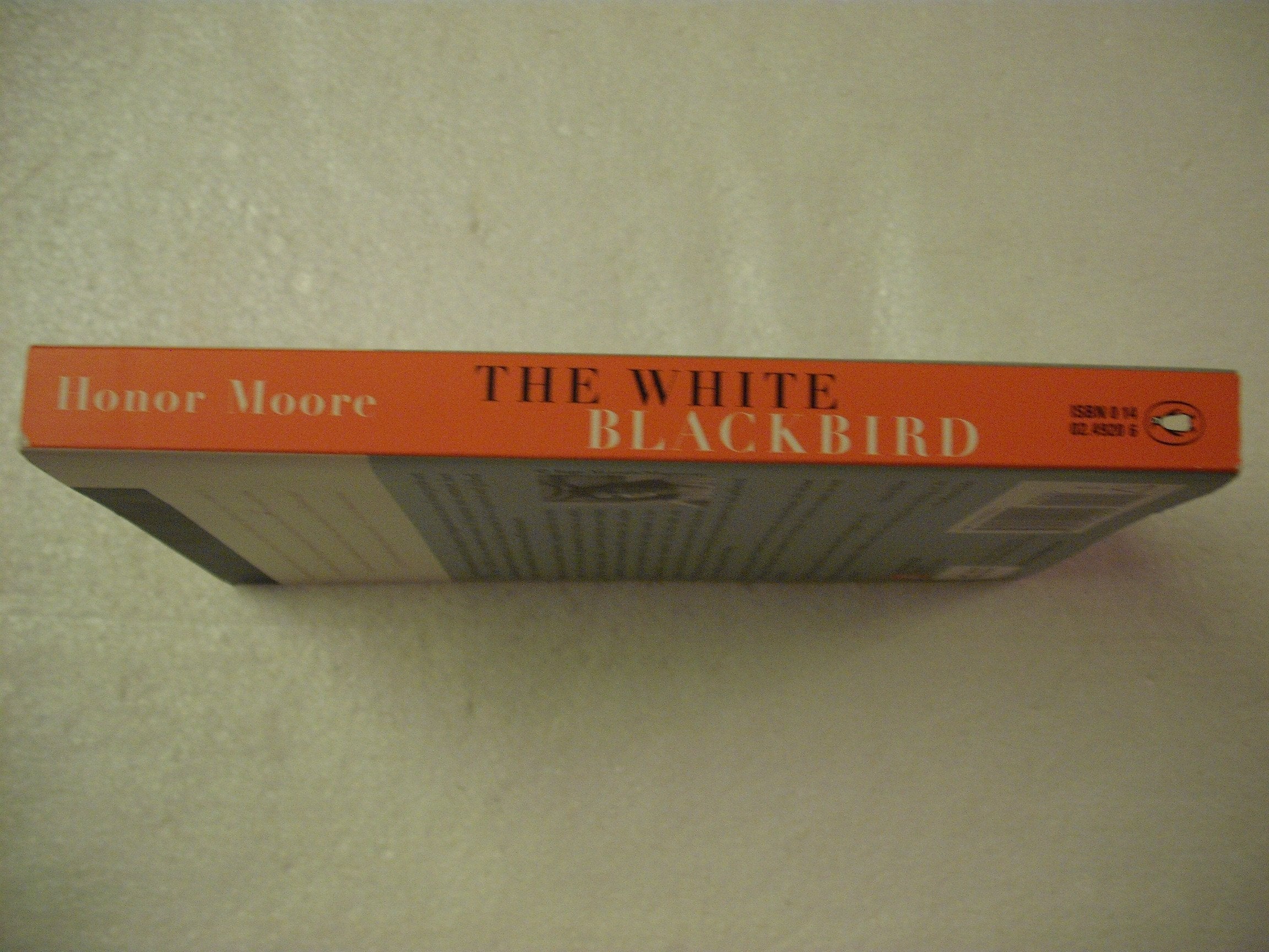 The White Blackbird: A Life of the Painter Margarett Sargent by Her Granddaughter,Used