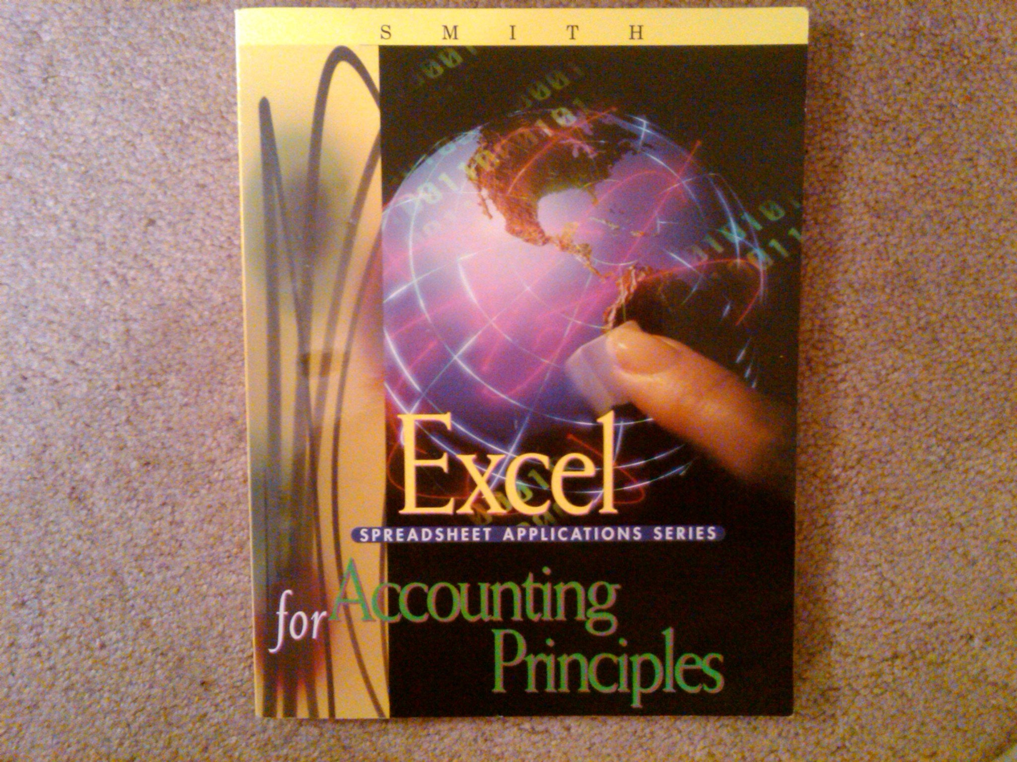 Excel Applications For Accounting Principles,New