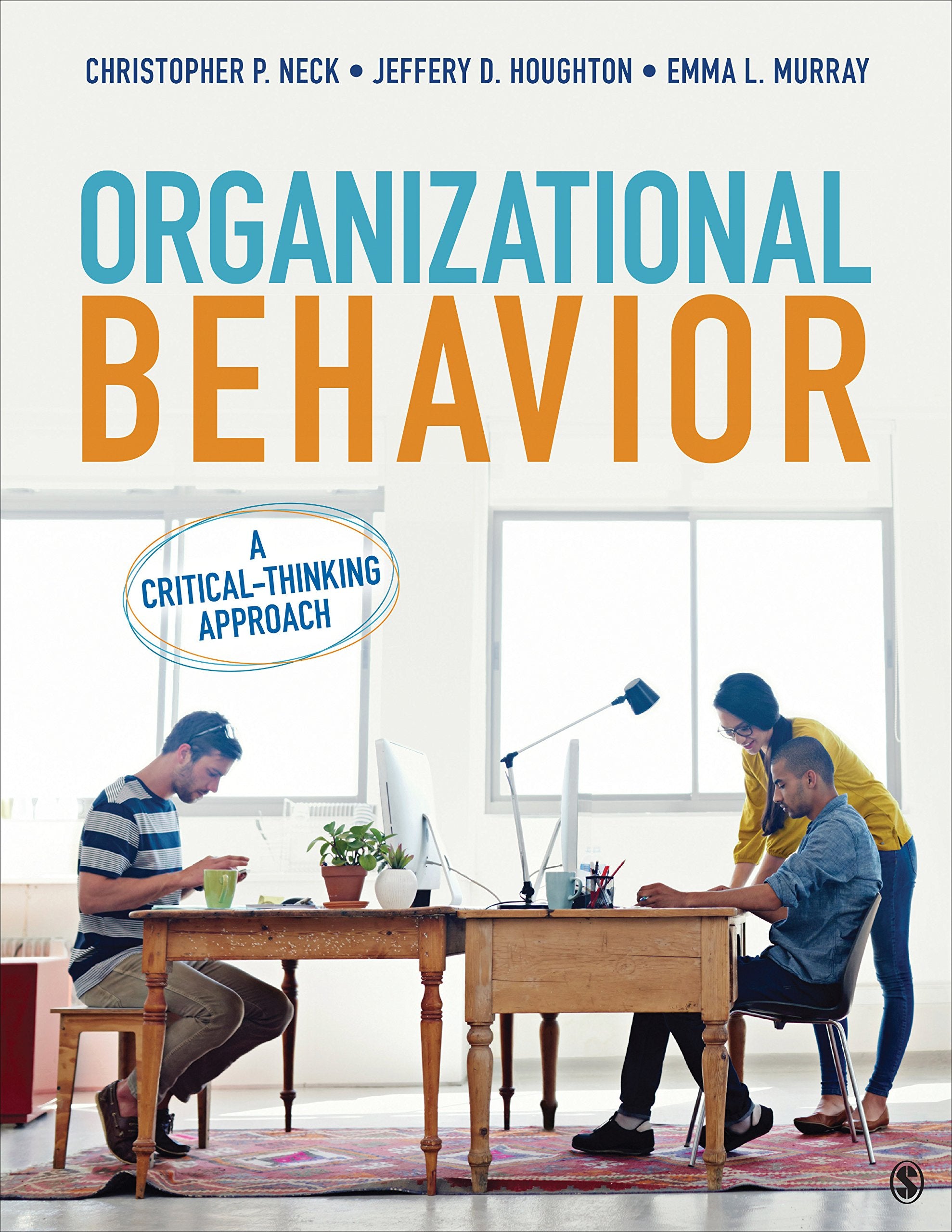 Organizational Behavior: A CriticalThinking Approach,Used