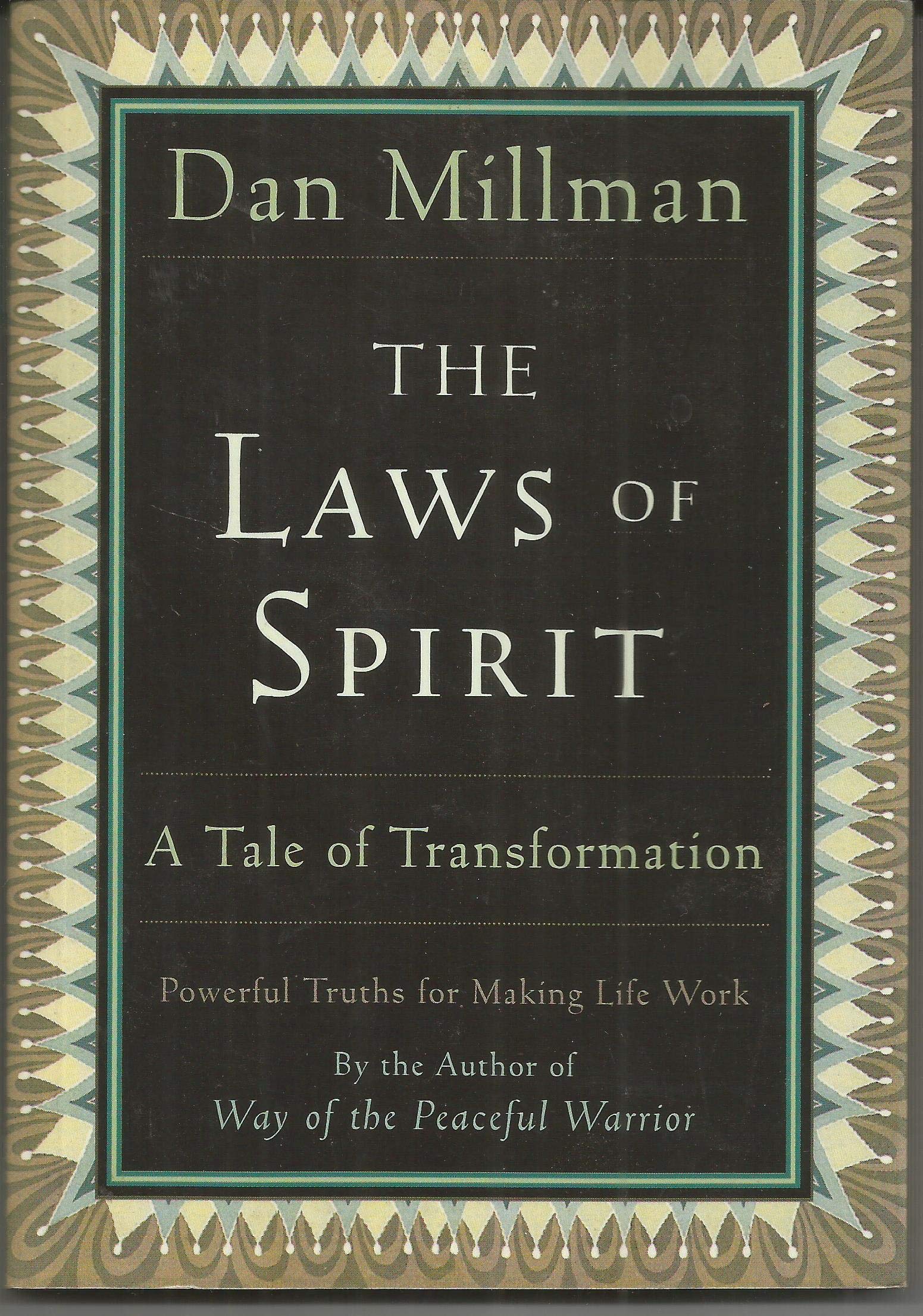 The Laws Of Spirit: A Tale Of Transformation,New