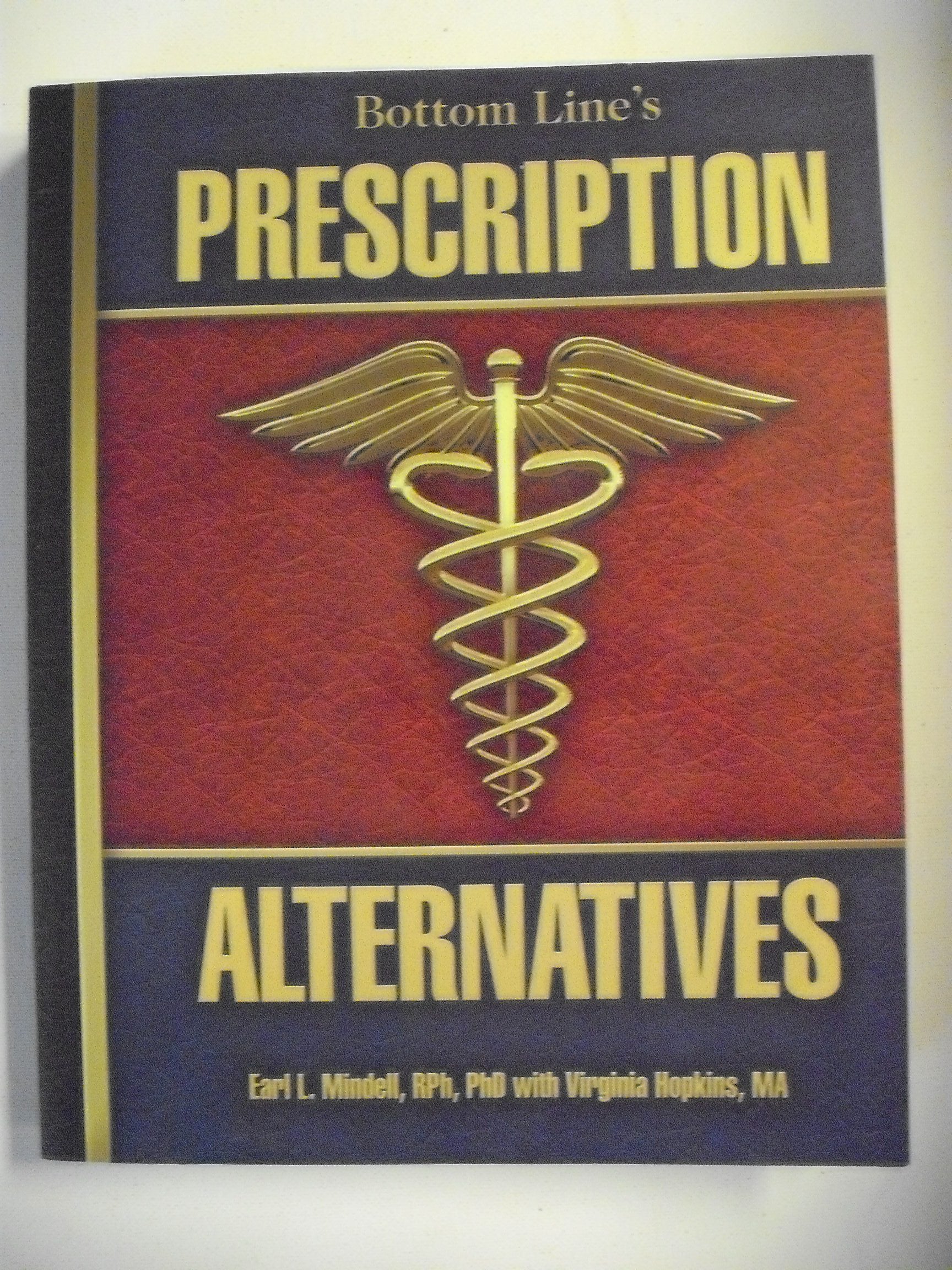 Bottom Line's Prescription Alternatives,Used