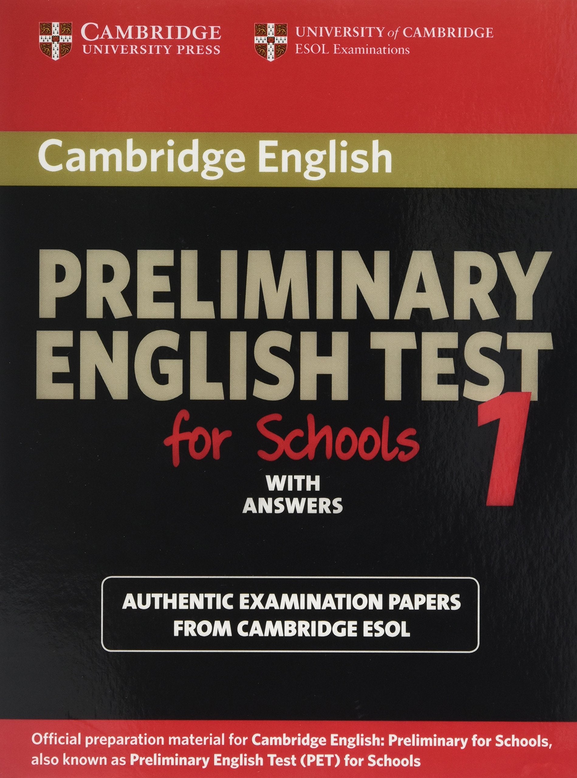 Cambridge Preliminary English Test for Schools 1 Student's Book with Answers: Official Examination Papers from University of Cam,Used