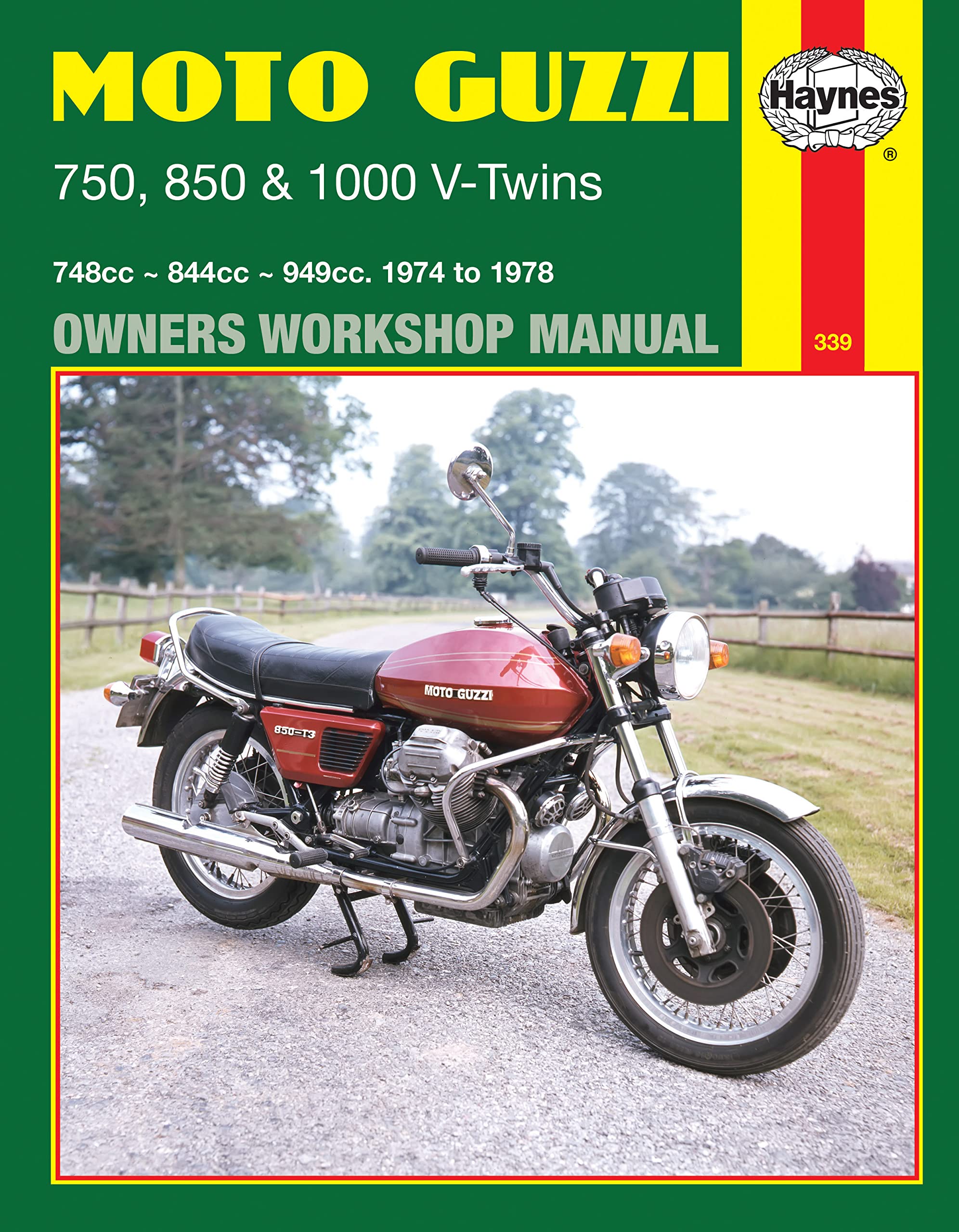 Moto Guzzi 750, 850, And 1000 Vtwins, 197478 (Owners' Workshop Manual) (Haynes Repair Manuals)