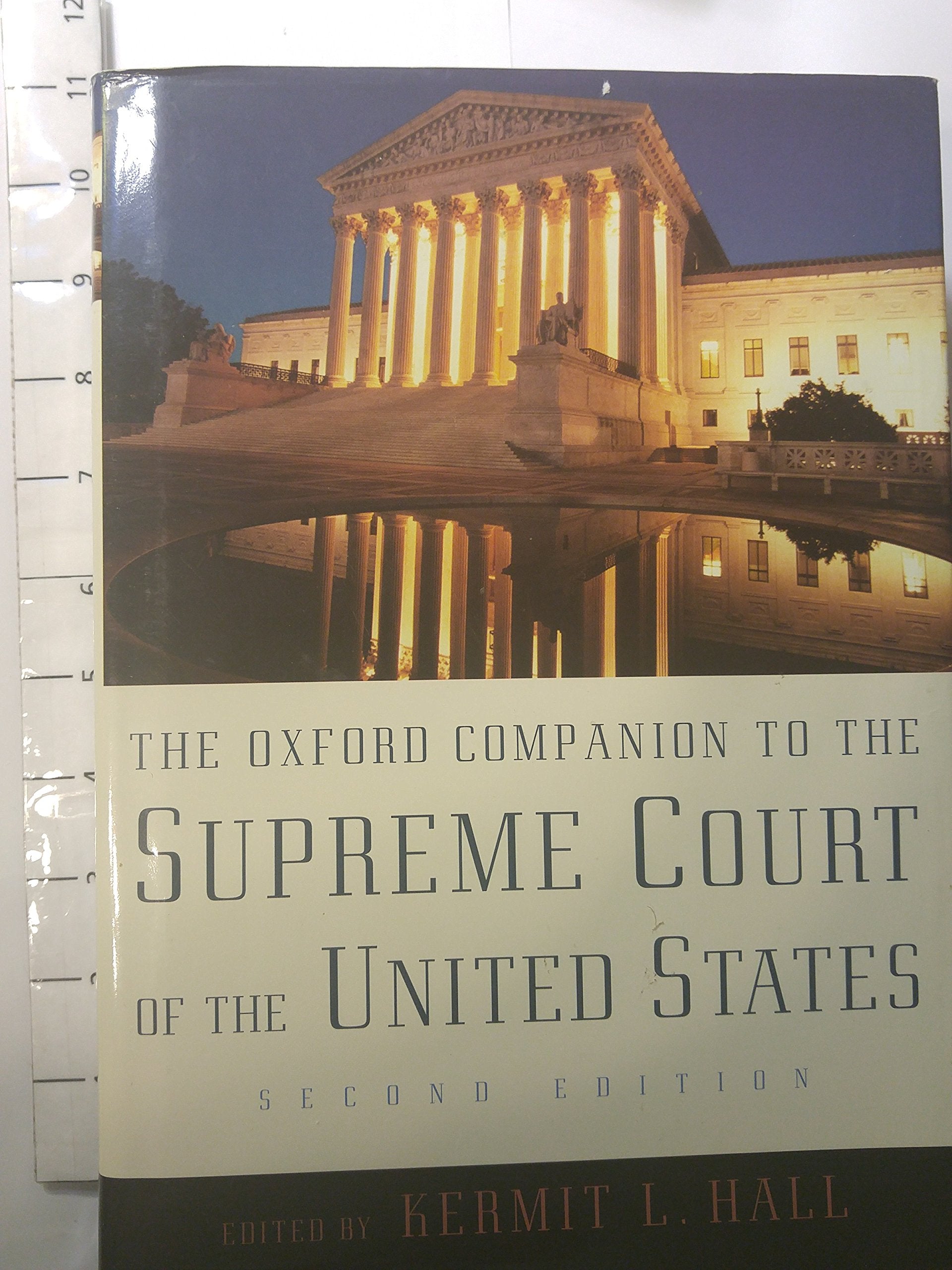 The Oxford Companion To The Supreme Court Of The United States (Oxford Companions),New