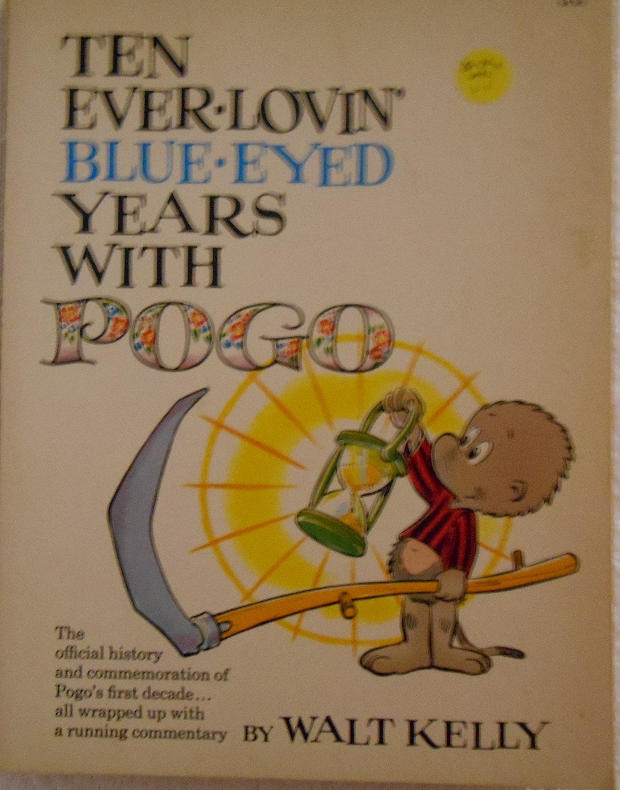 Ten Everlovin' Blue Eyed Years With Pogo,New