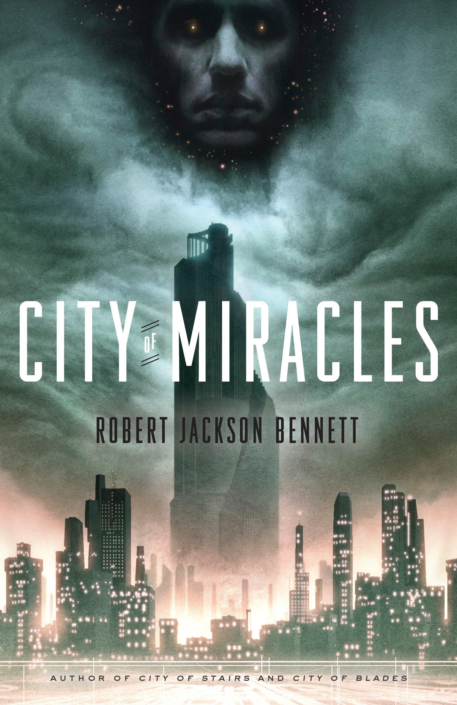 City Of Miracles: Book 3 Of The Divine Cities Trilogy,New