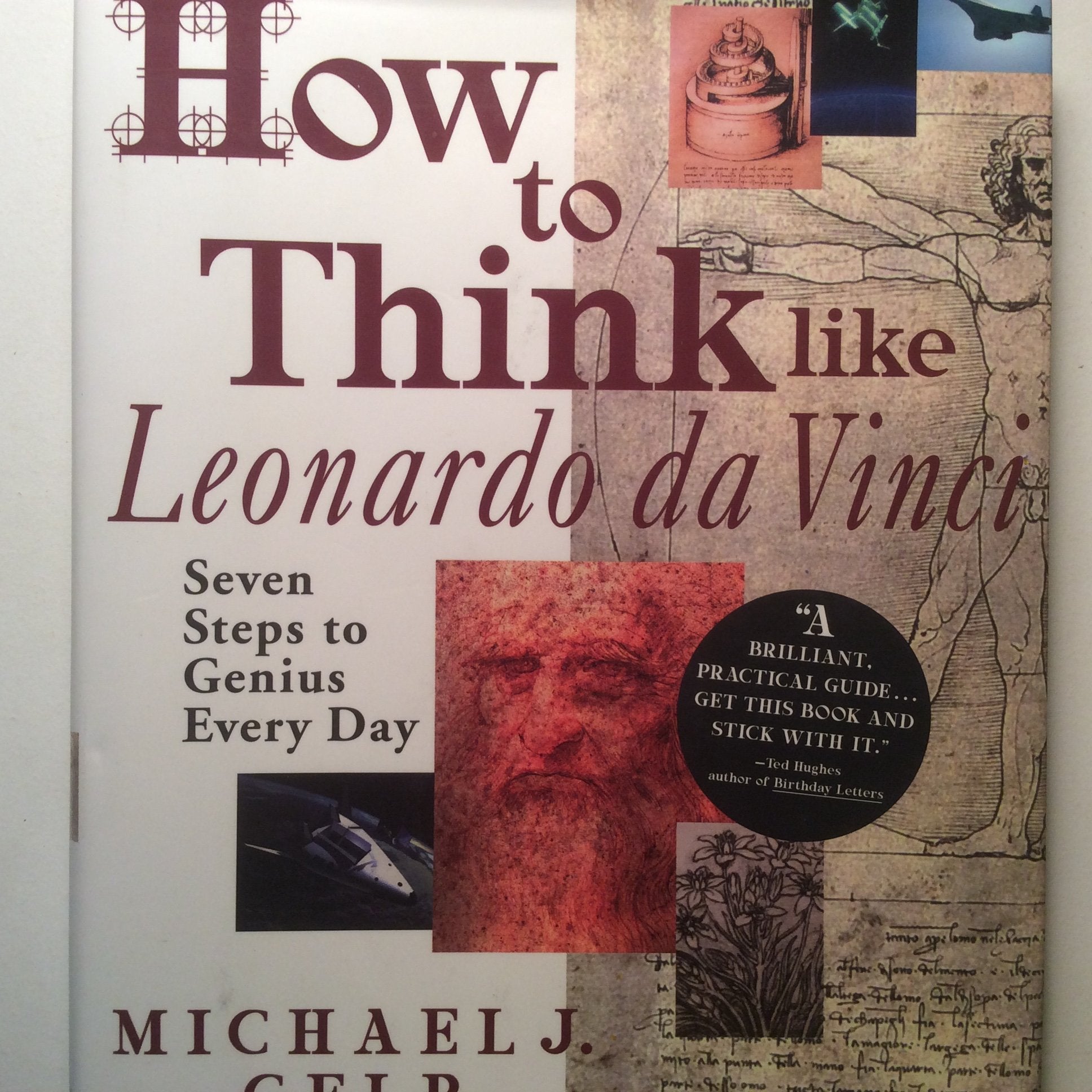 How to Think Like Leonardo da Vinci: Seven Steps to Genius Every Day,Used