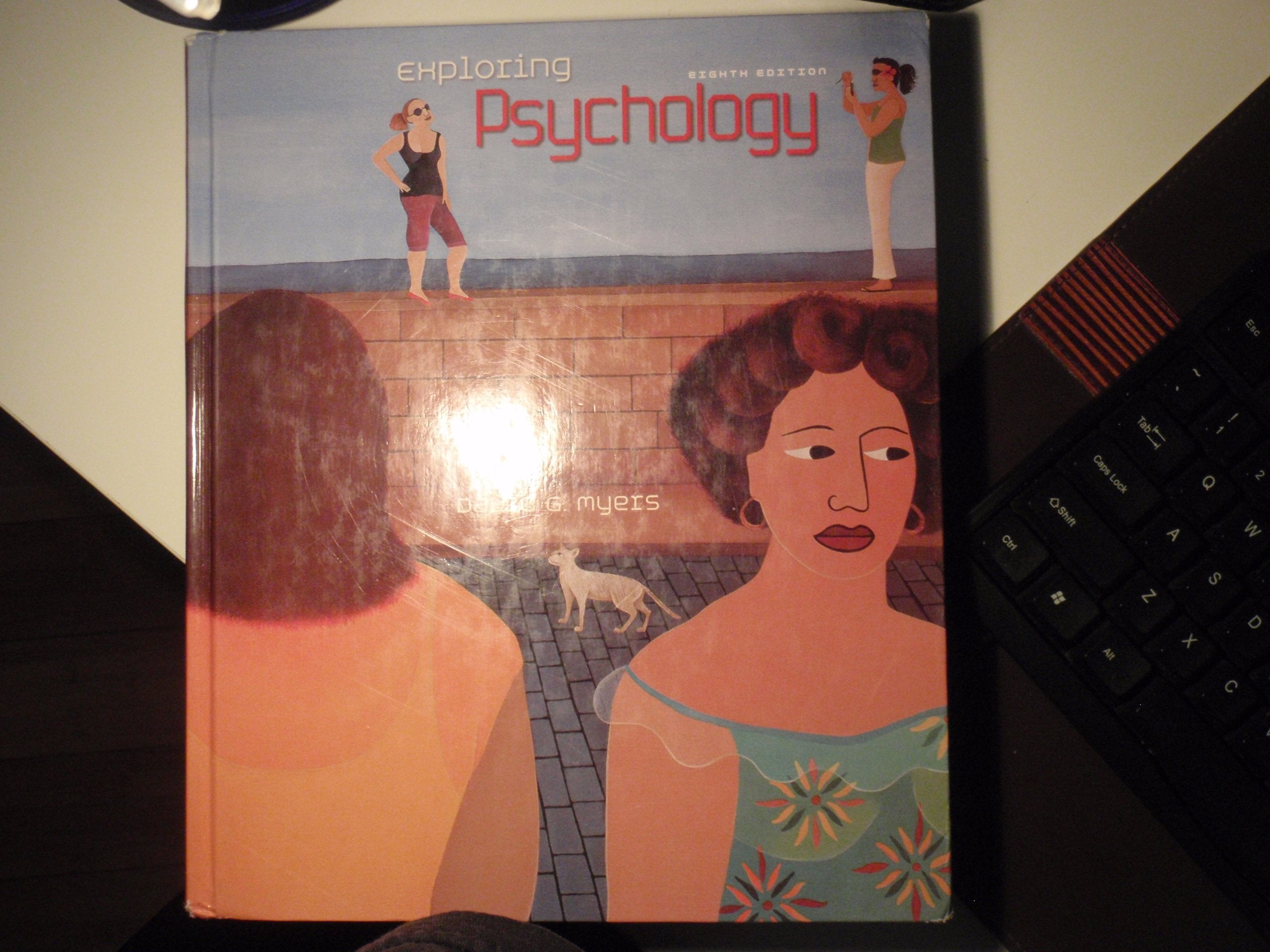 Exploring Psychology, 8th Edition,Used