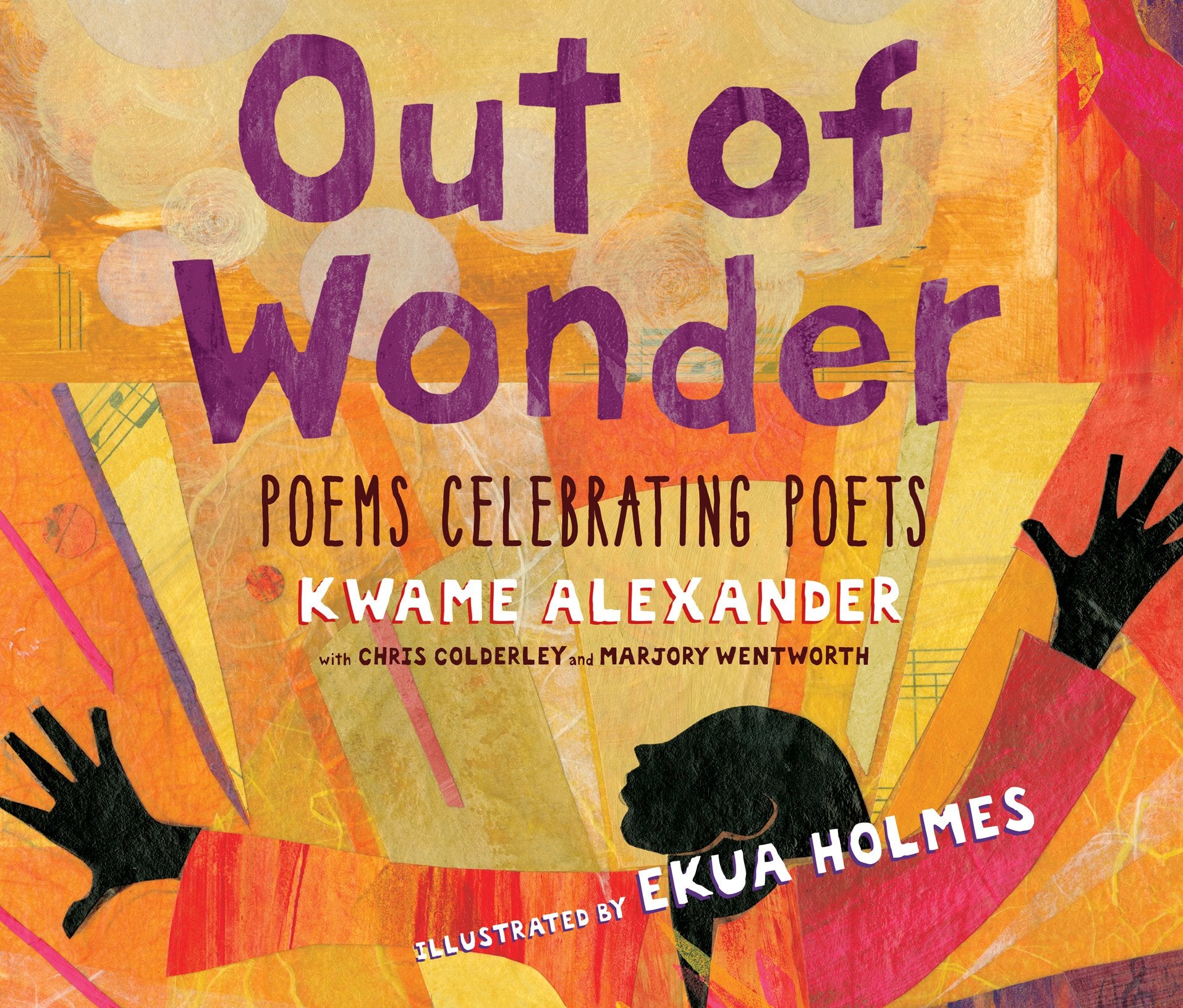 Out of Wonder: Poems Celebrating Poets (AUDIO),Used