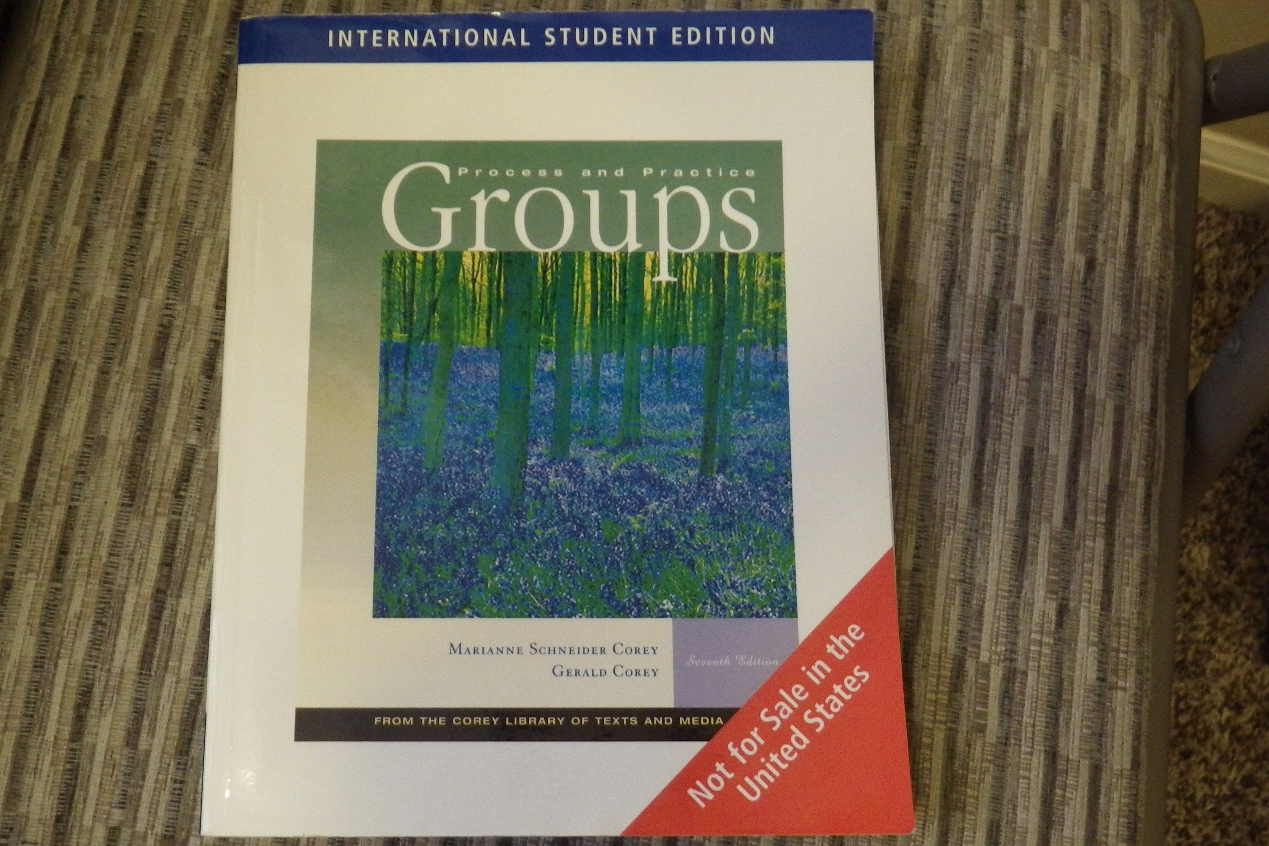 Groups: Process And Practice (With Infotrac) (Available Titles Cengagenow),New