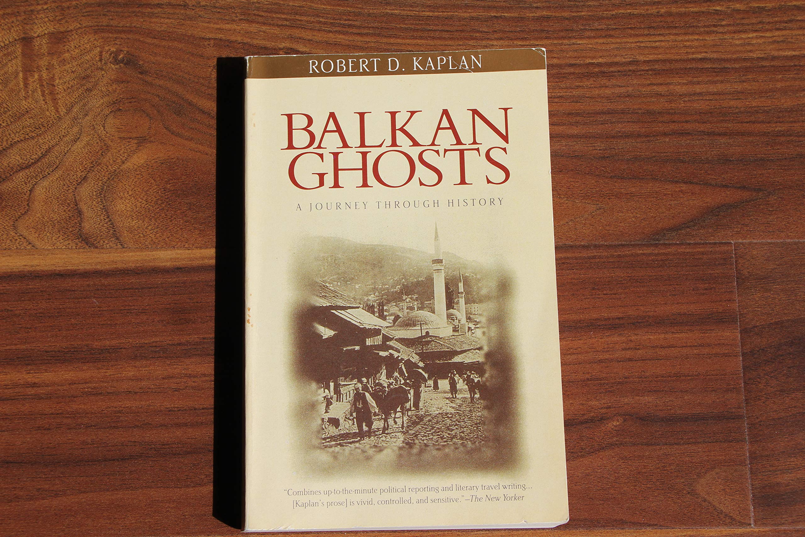 Balkan Ghosts: A Journey Through History,Used