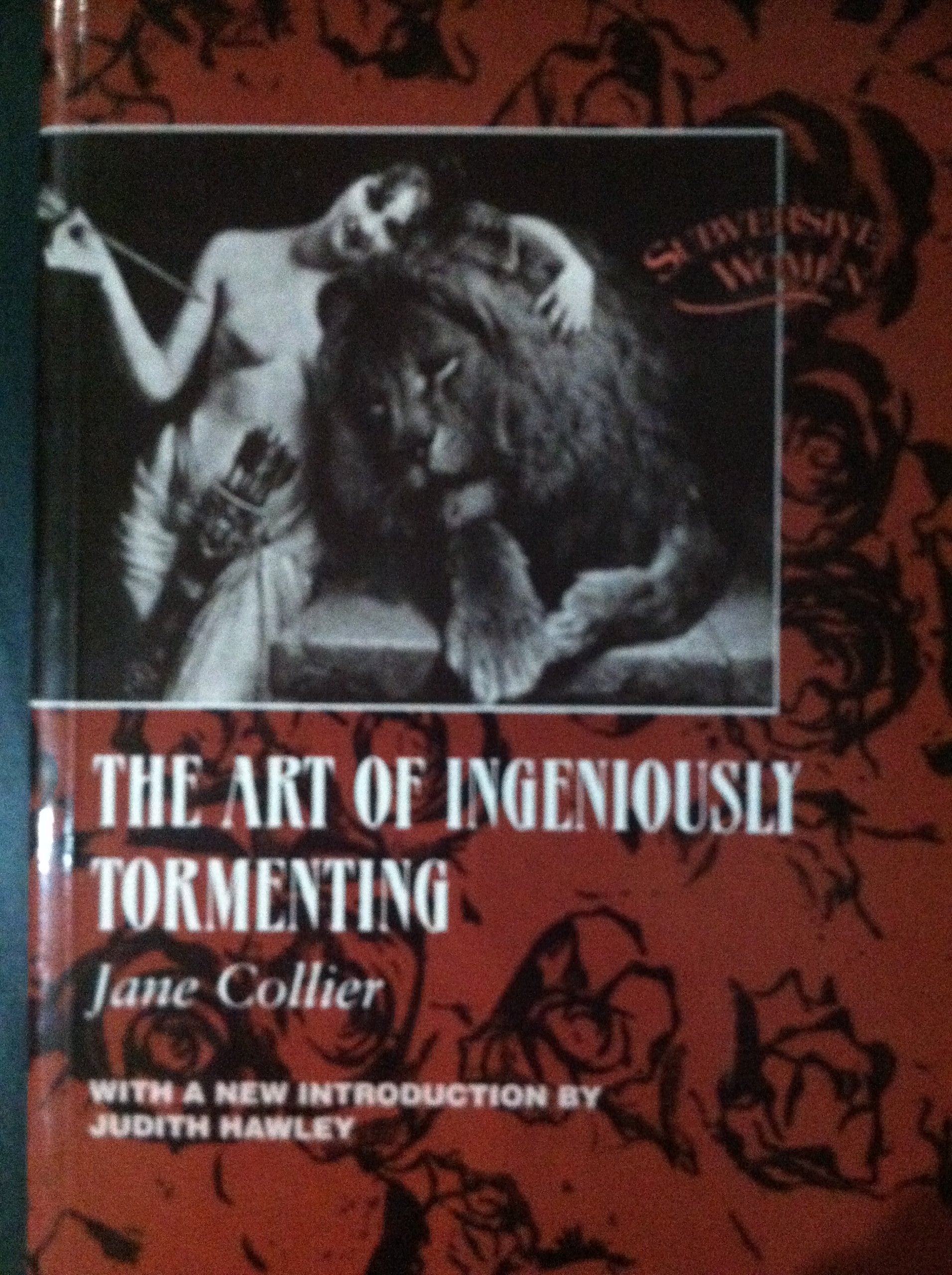 The Art of Ingeniously Tormenting: 1757 Edition (Subversive Women),Used