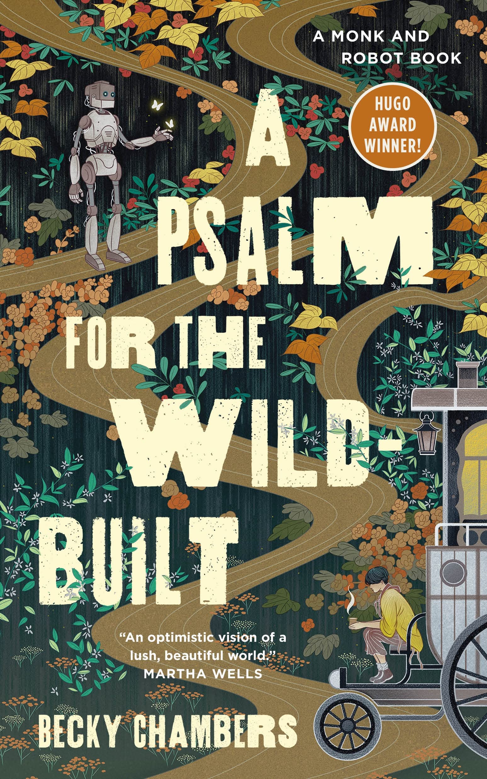 A Psalm for the WildBuilt: A Monk and Robot Book (Monk & Robot, 1)