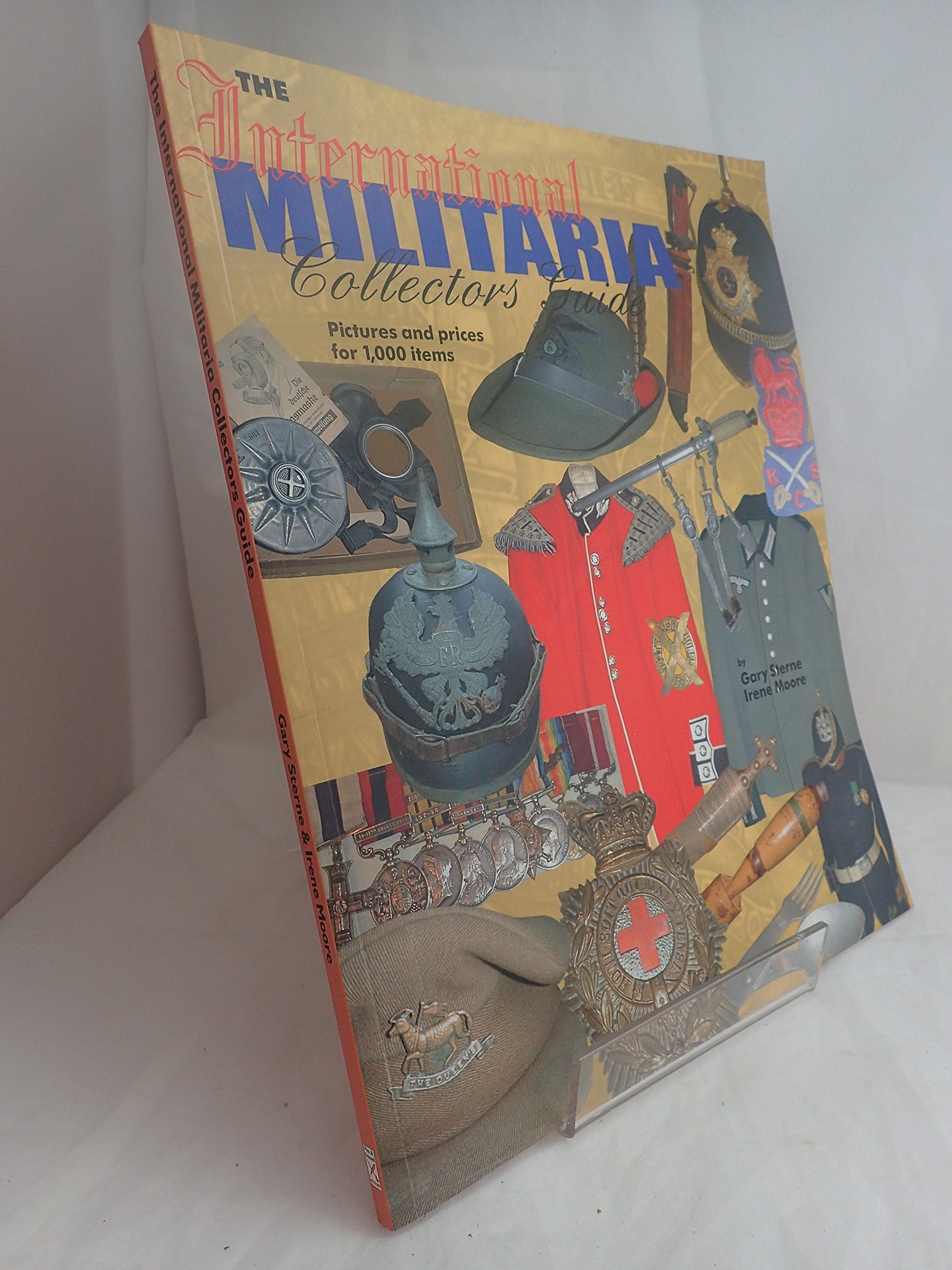 The International Militaria Collector's Guide,Used