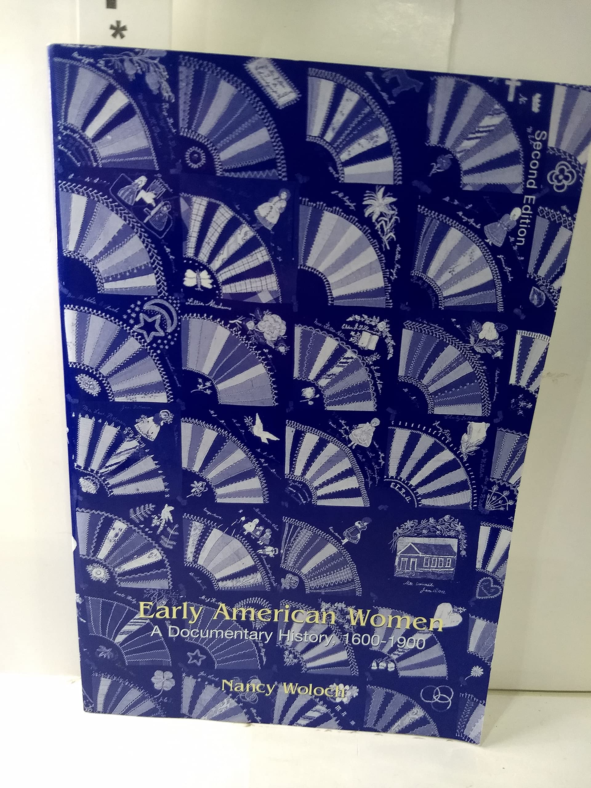 Early American Women: A Documentary History, 1600 1900,Used