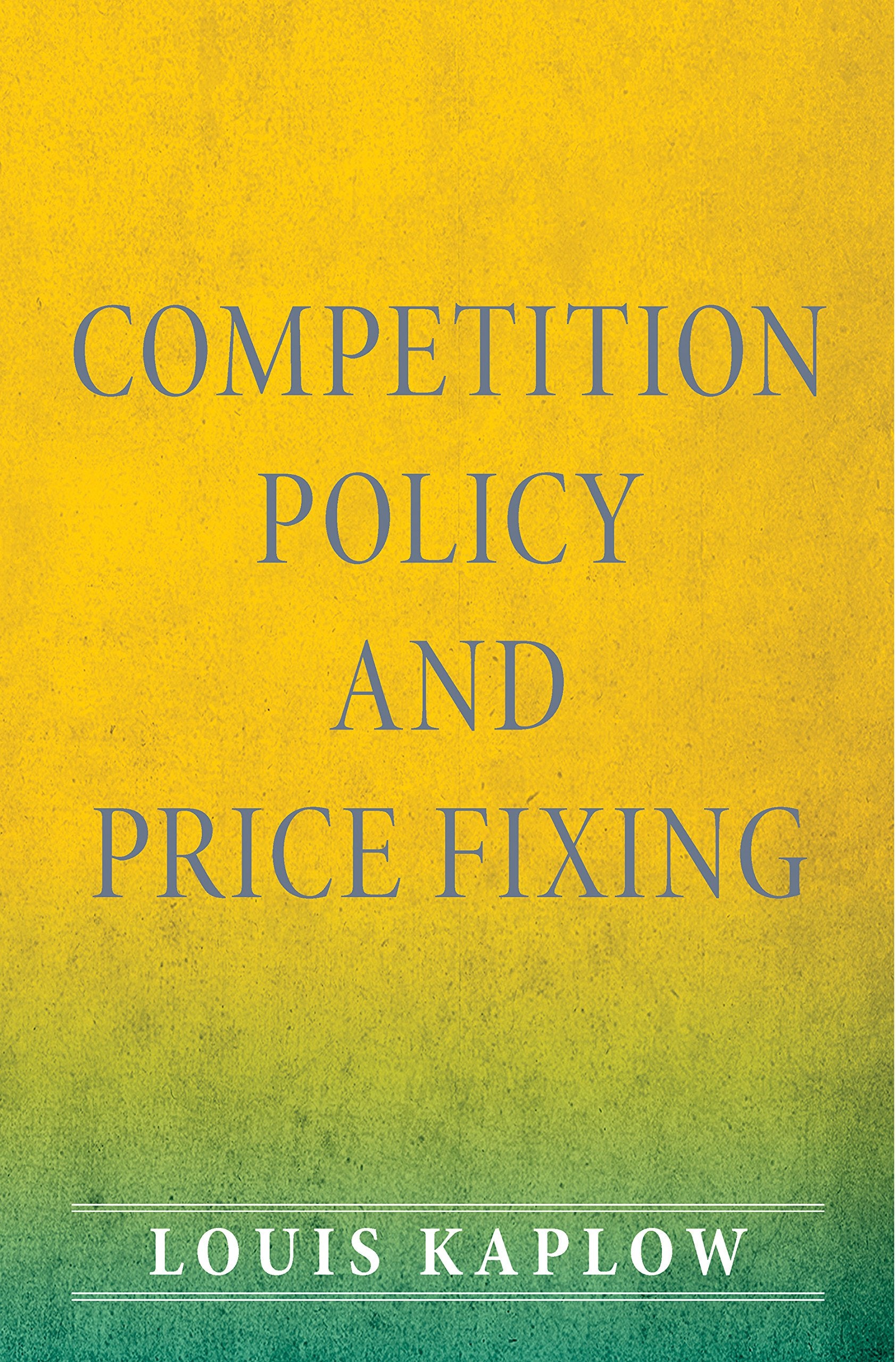 Competition Policy And Price Fixing,Used