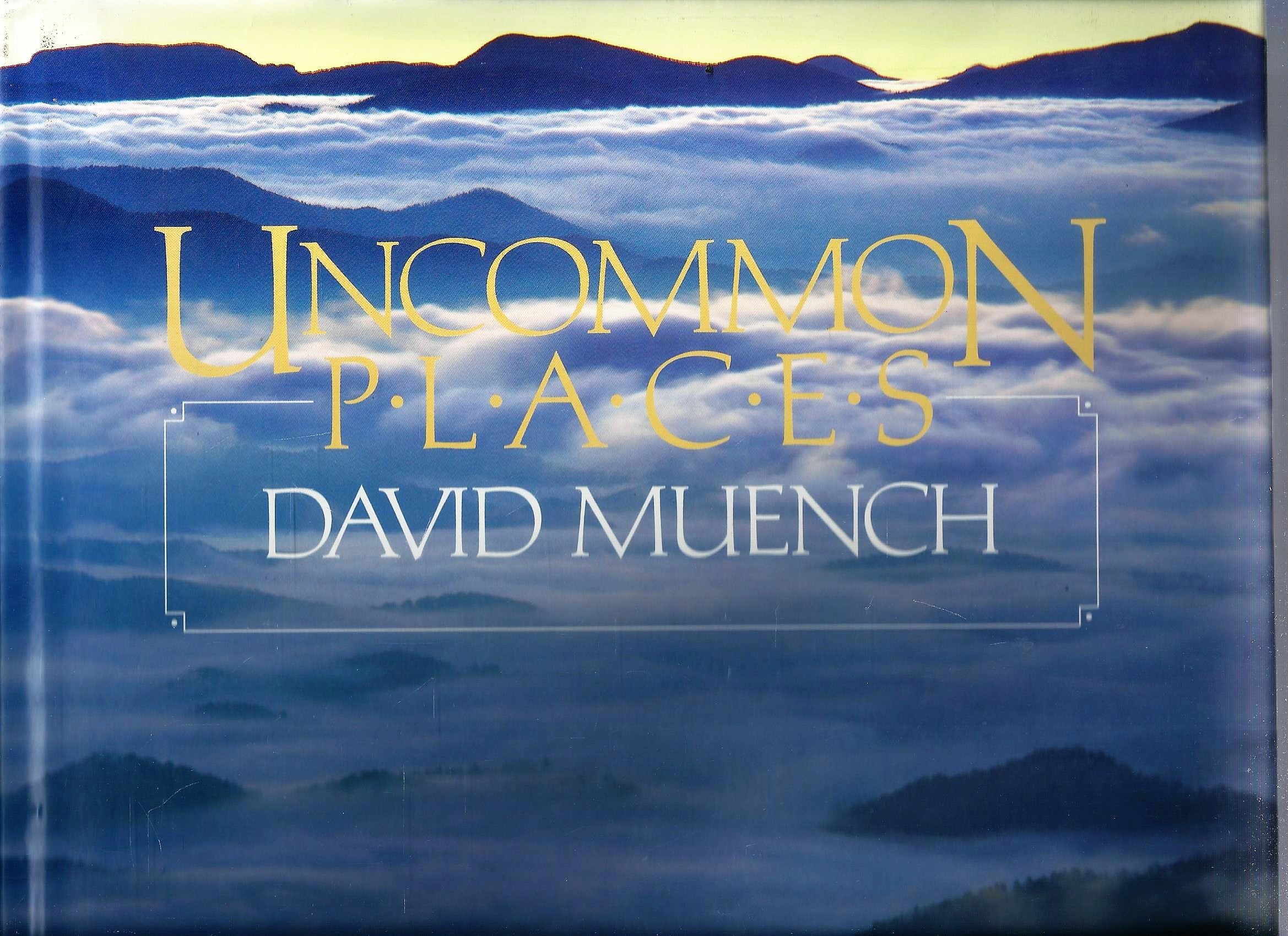 Uncommon Places: A Celebration of Appalachian Trail Country,New