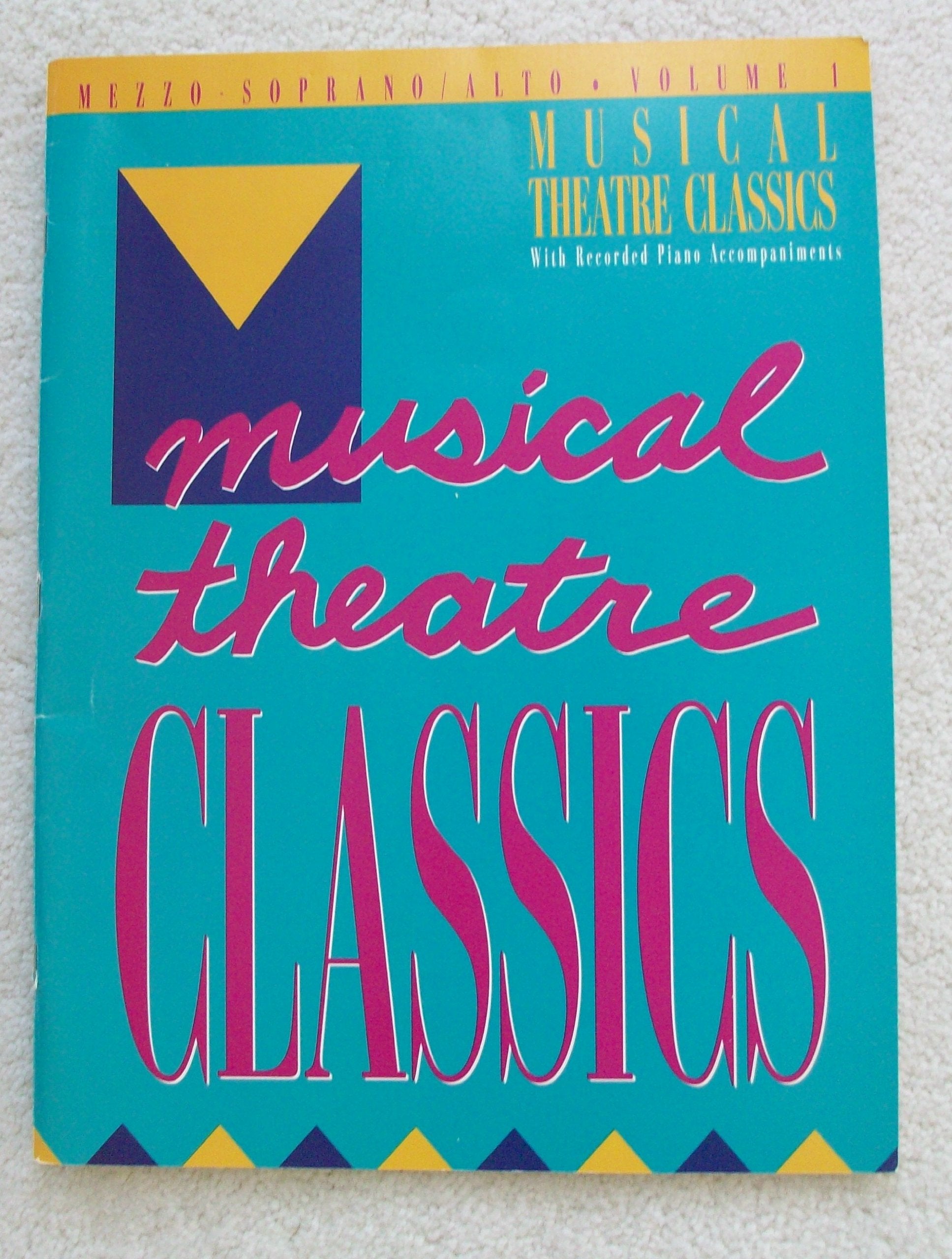 Musical Theatre Classics Mezzo Soprano,Used