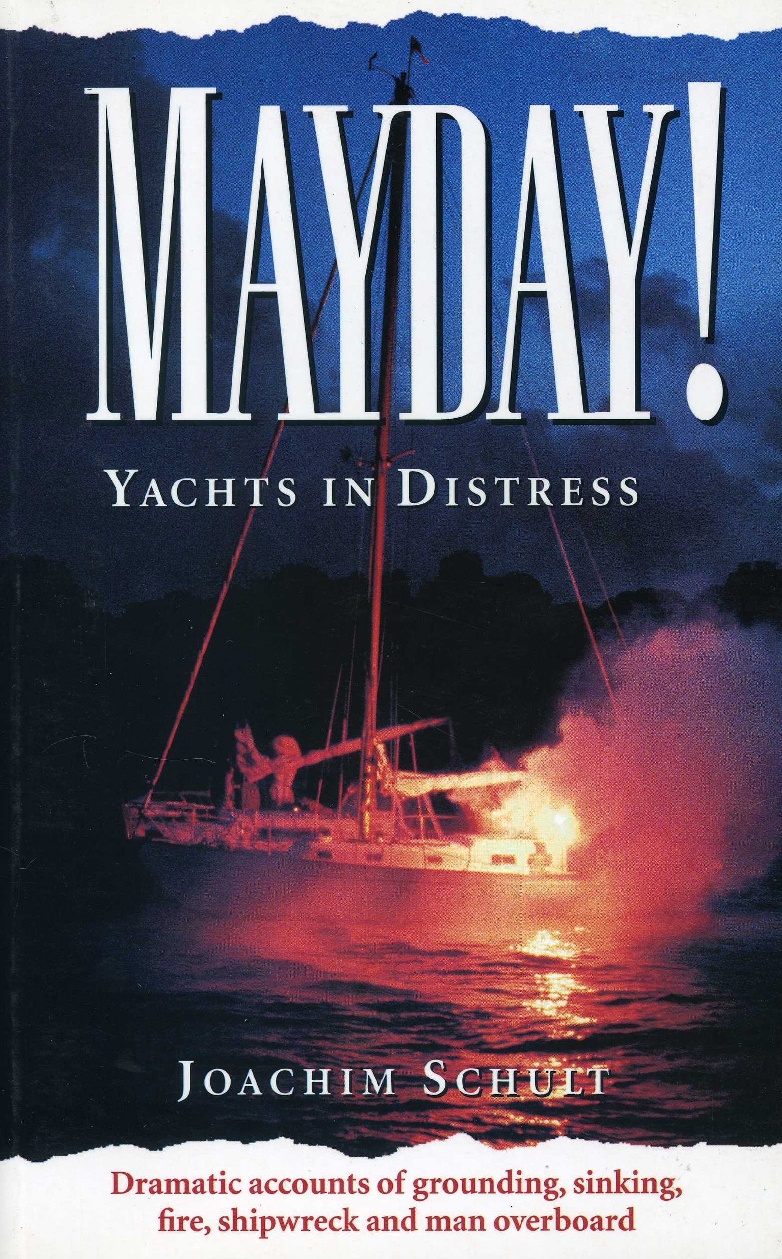 Mayday!: Yachts in Distress,Used