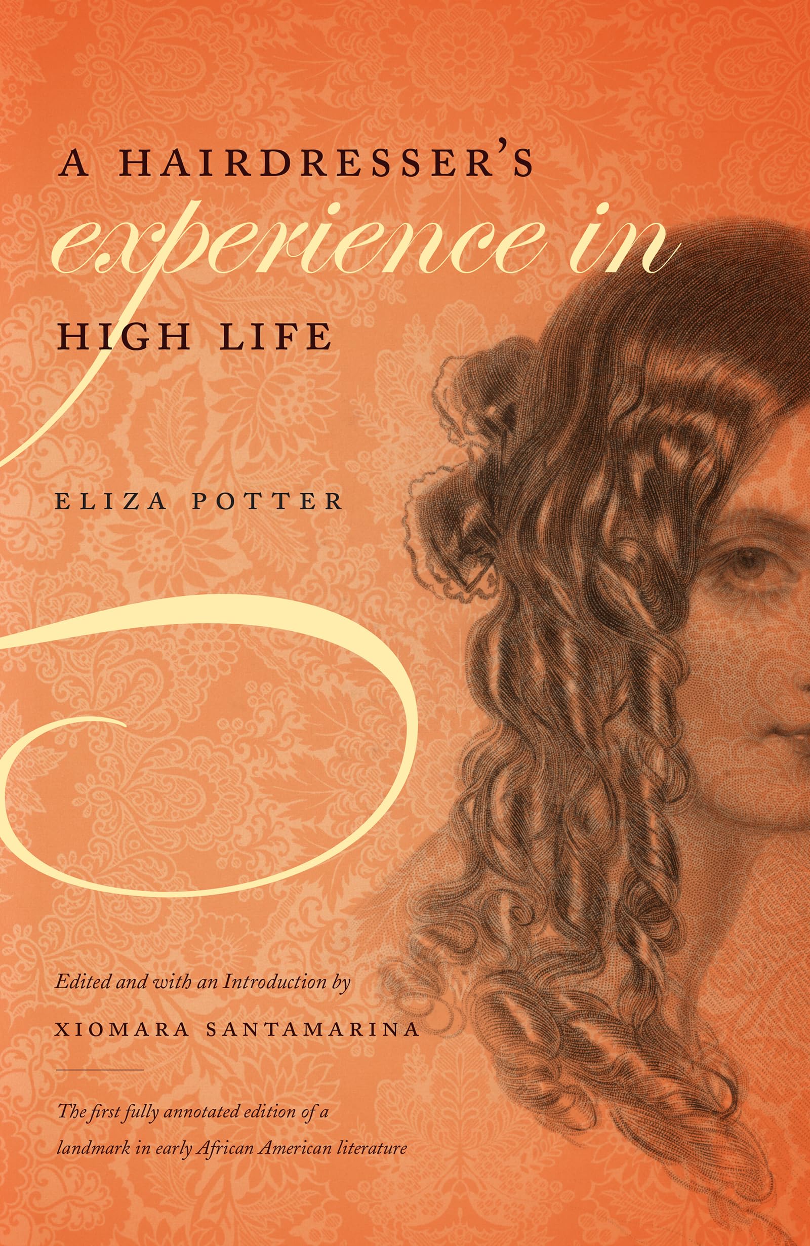 A Hairdresser'S Experience In High Life,Used