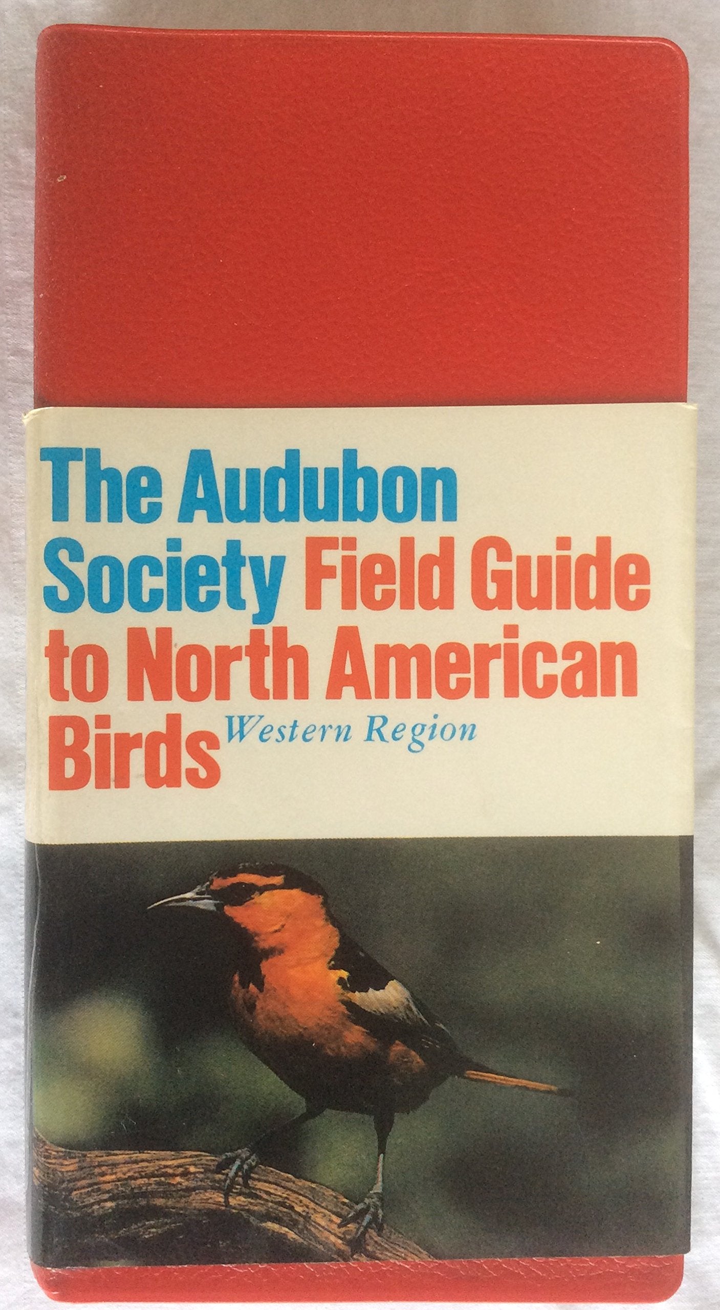 The Audubon Society Field Guide to North American Birds: Western Region (Audubon Society Field Guide Series),Used