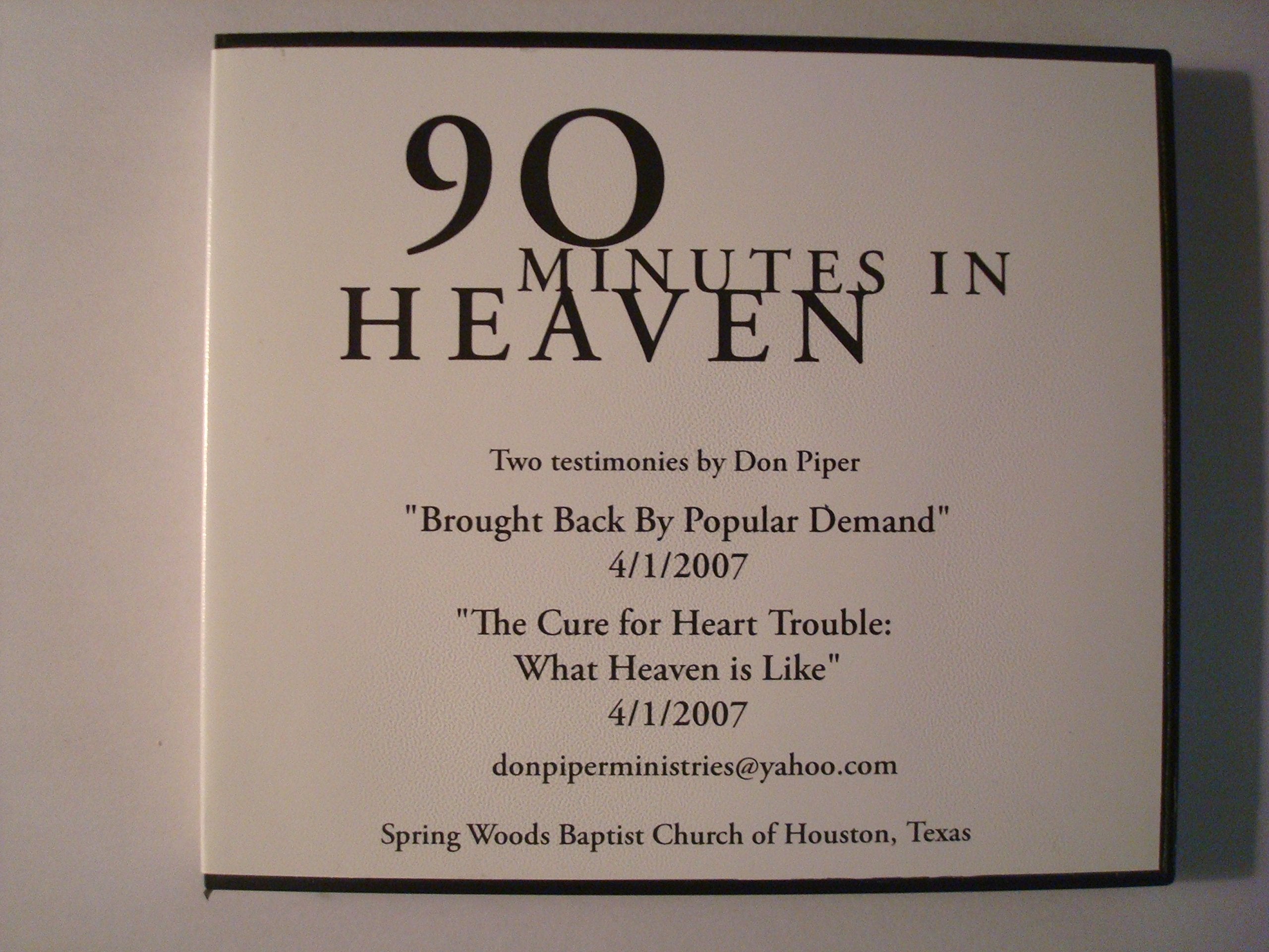 90 Minutes in Heaven: A True Story of Life and Death,Used