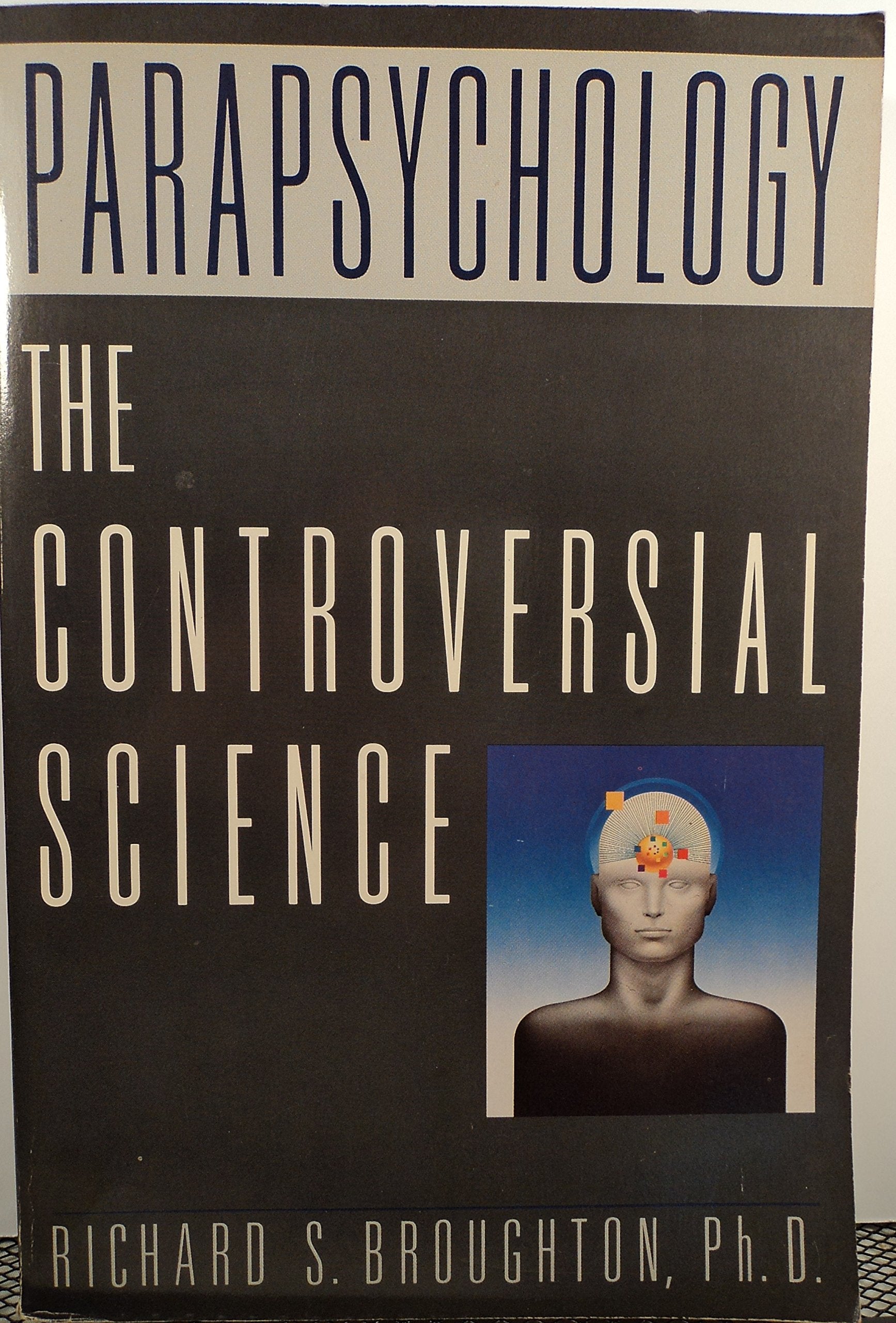 Parapsychology: The Controversial Science,Used