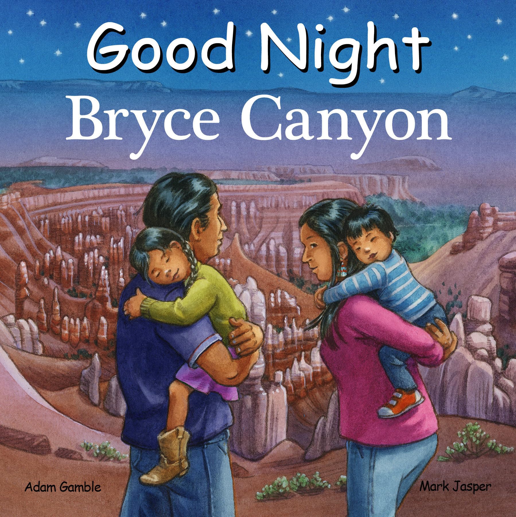Good Night Bryce Canyon (Good Night Our World),New