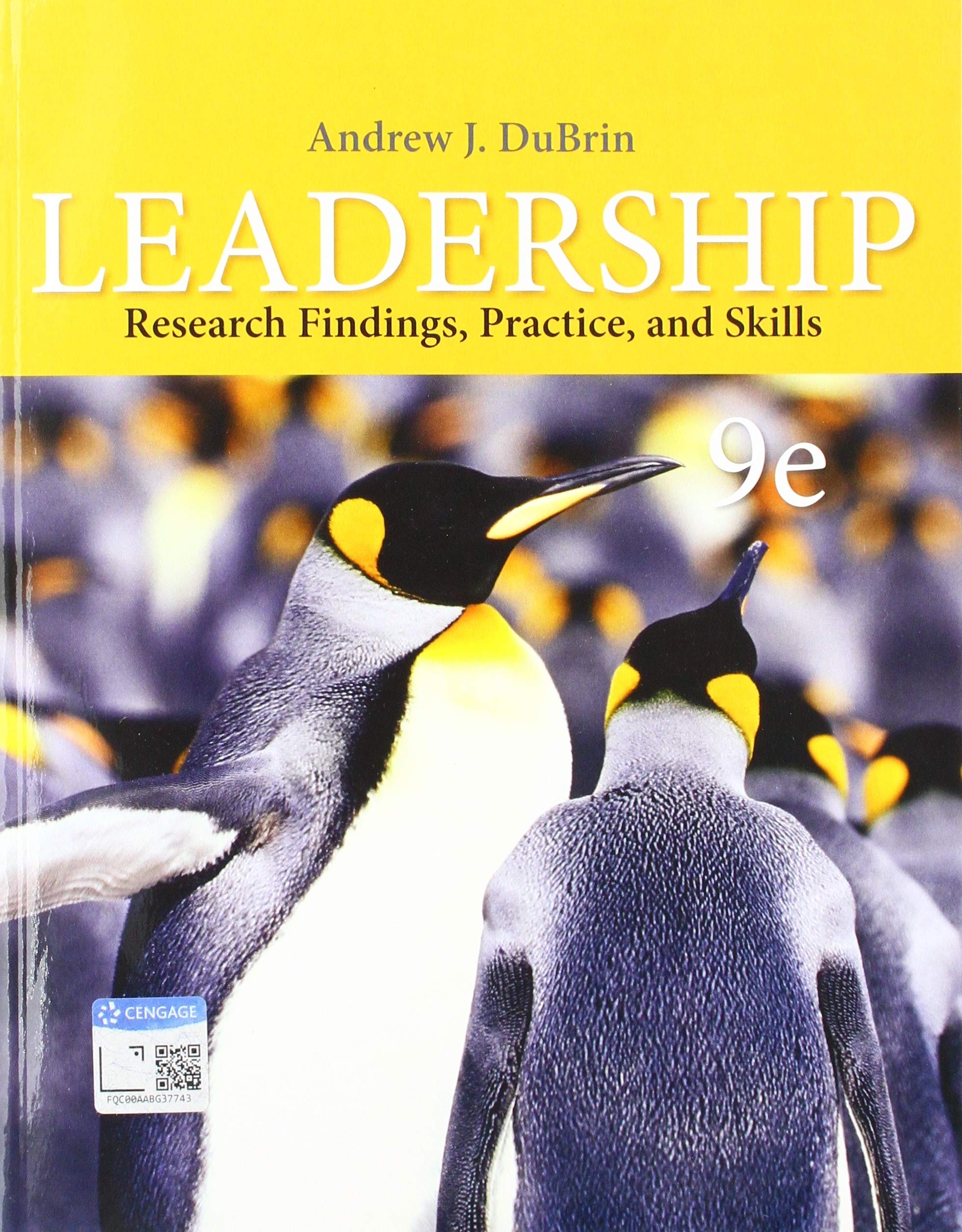 Leadership: Research Findings, Practice, And Skills,Used