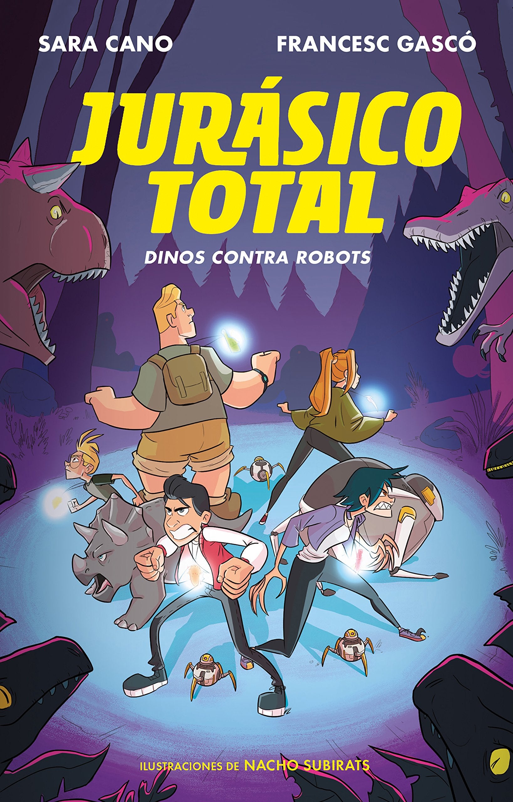 Jursico total: Dinos contra robots / Total Jurassic: Dinos Against Robots (Serie Jursico Total) (Spanish Edition),Used