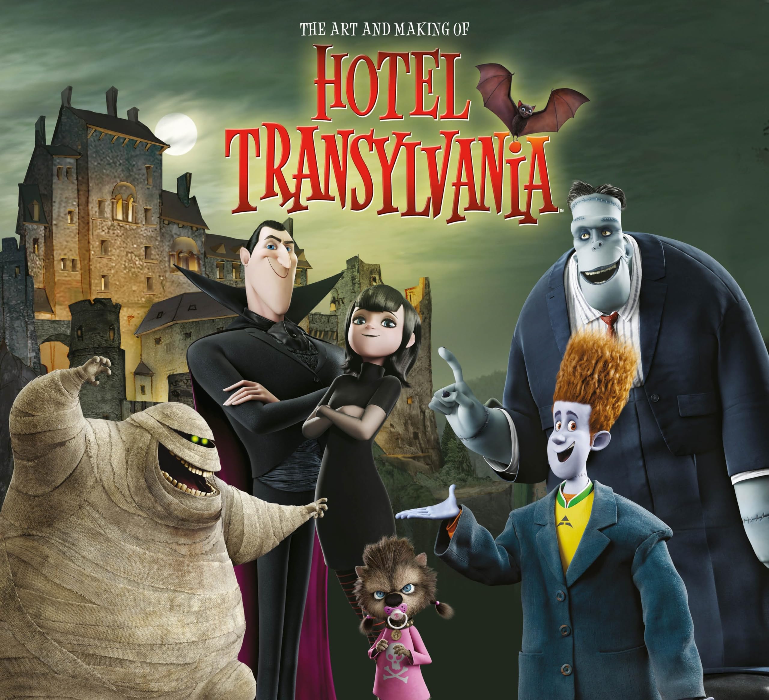 The Art and Making of Hotel Transylvania,Used