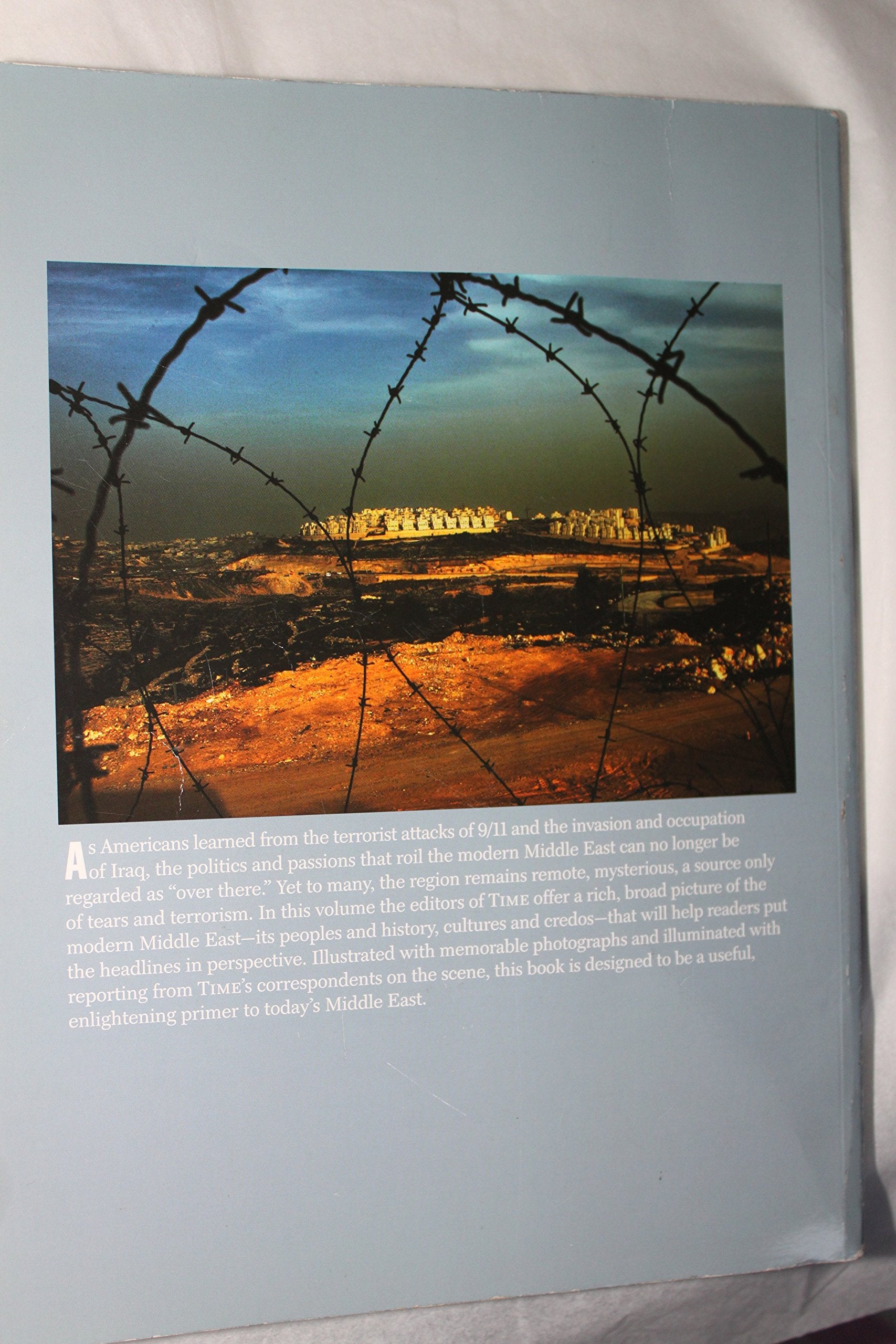 Time: The Middle East: The History, the Conflict, the Culture, the Faiths,Used