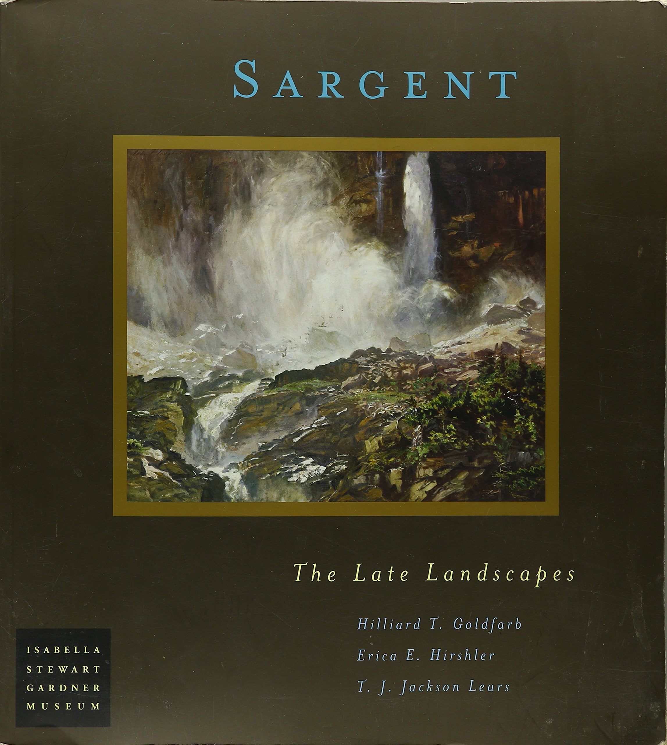 Sargent: The Late Landscapes,Used