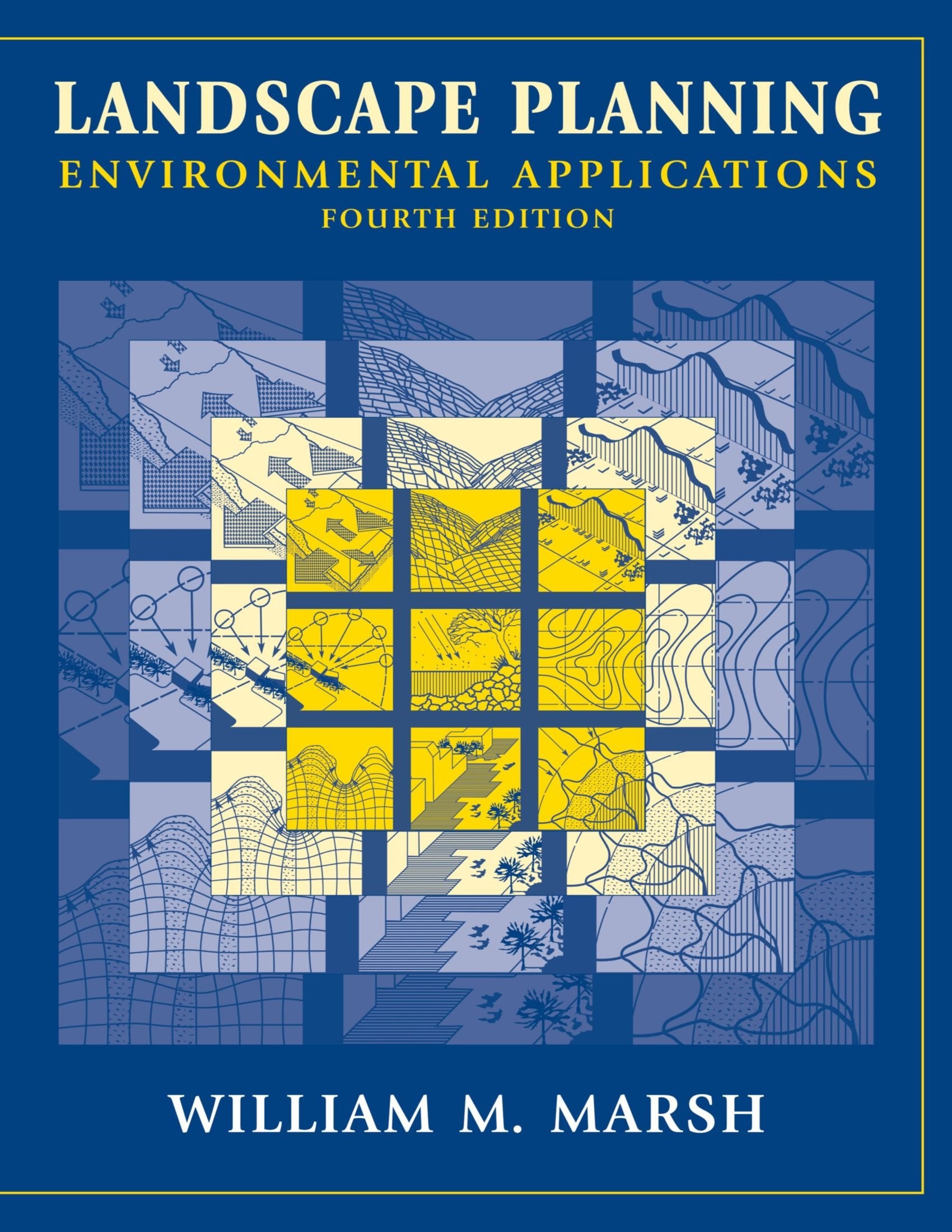 Landscape Planning Environmental Applications,New