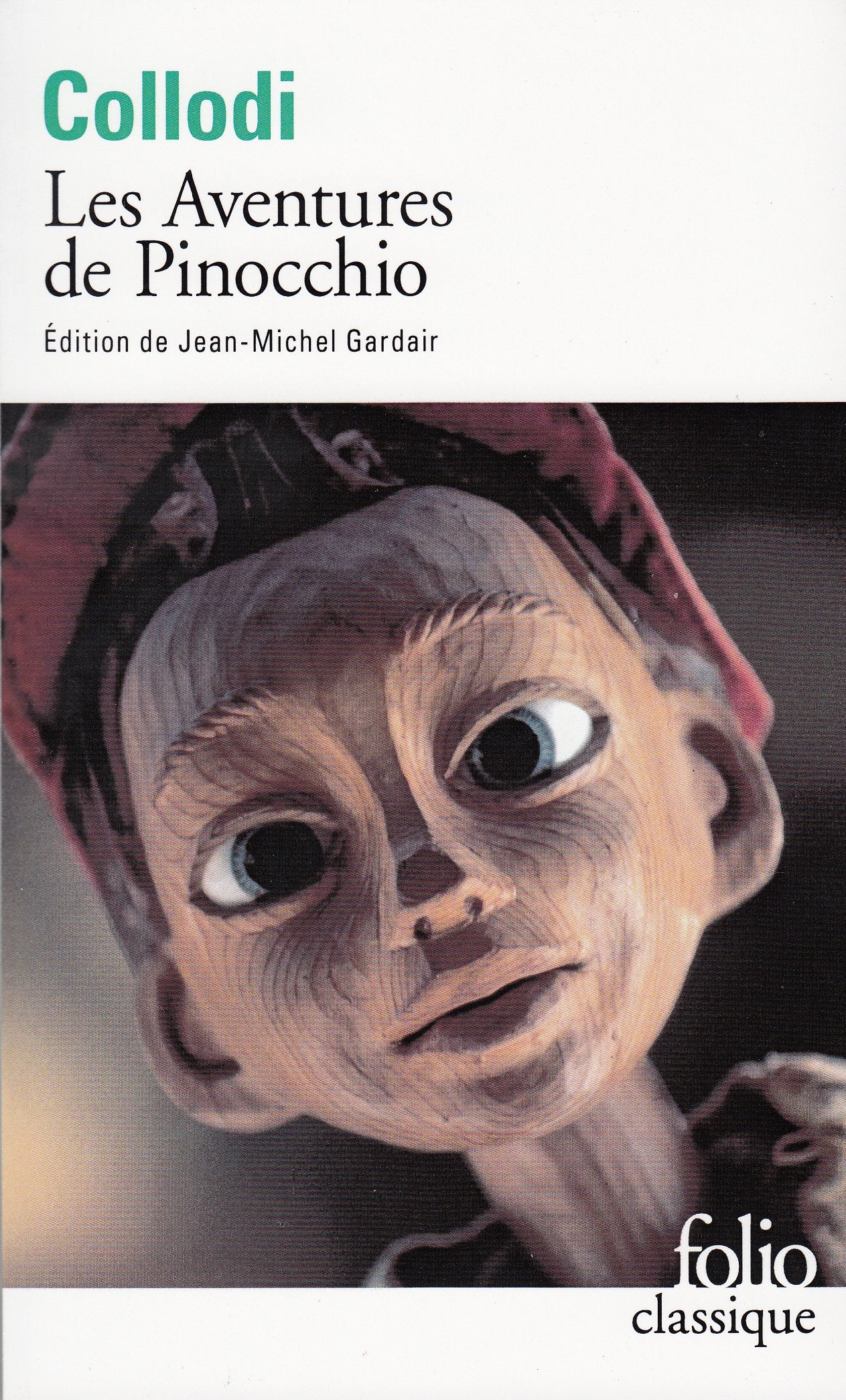 Aventures de Pinocchio (Folio (Gallimard)) (French Edition),Used