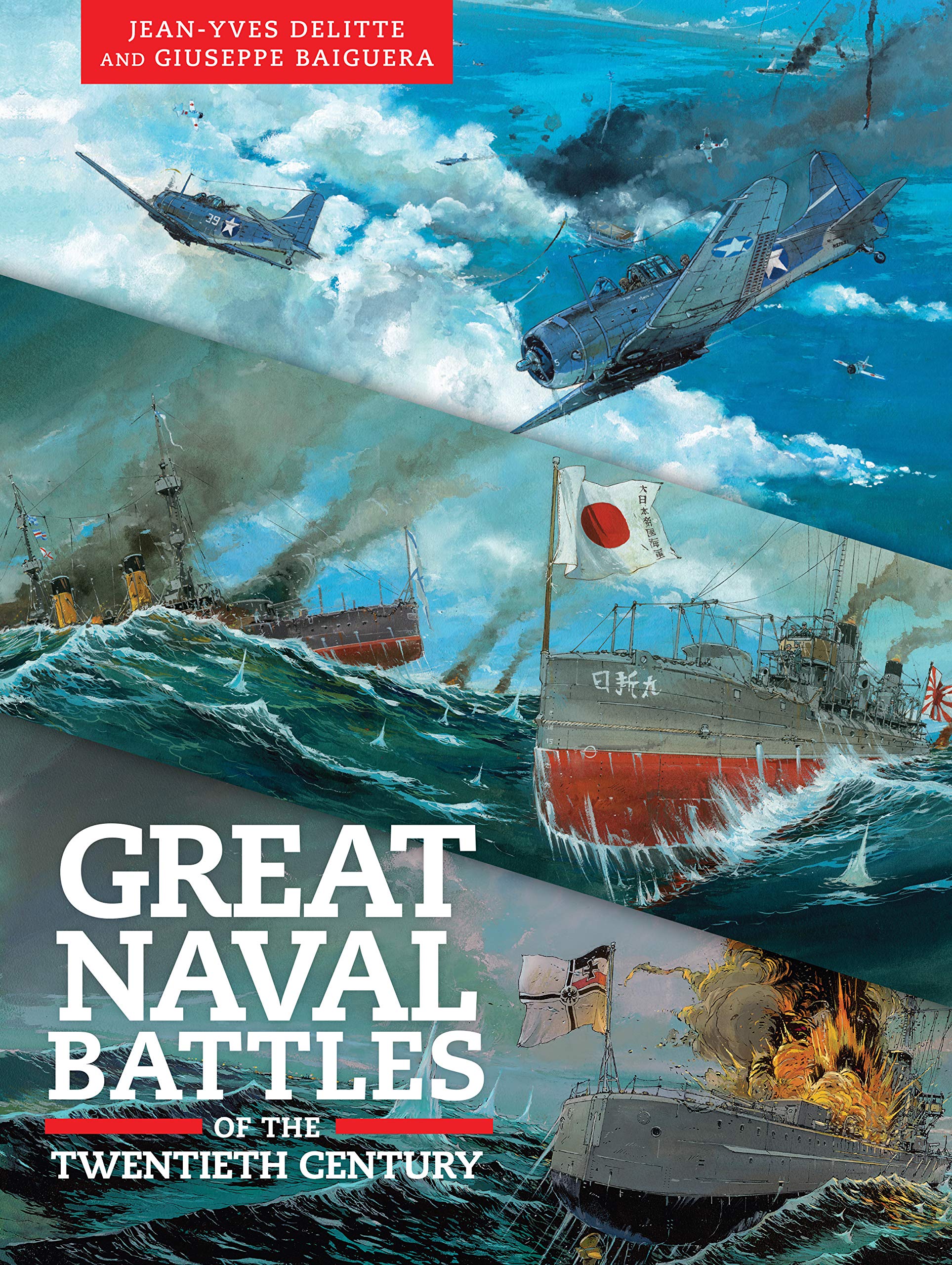 Great Naval Battles Of The Twentieth Century: Tsushima, Jutland, Midway