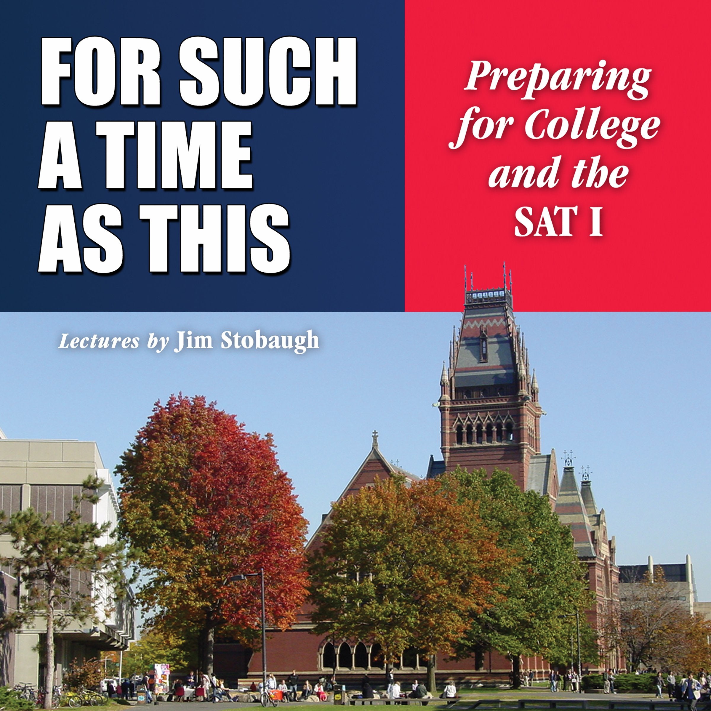 For Such a Time as This: Preparing for College and the SAT I,Used