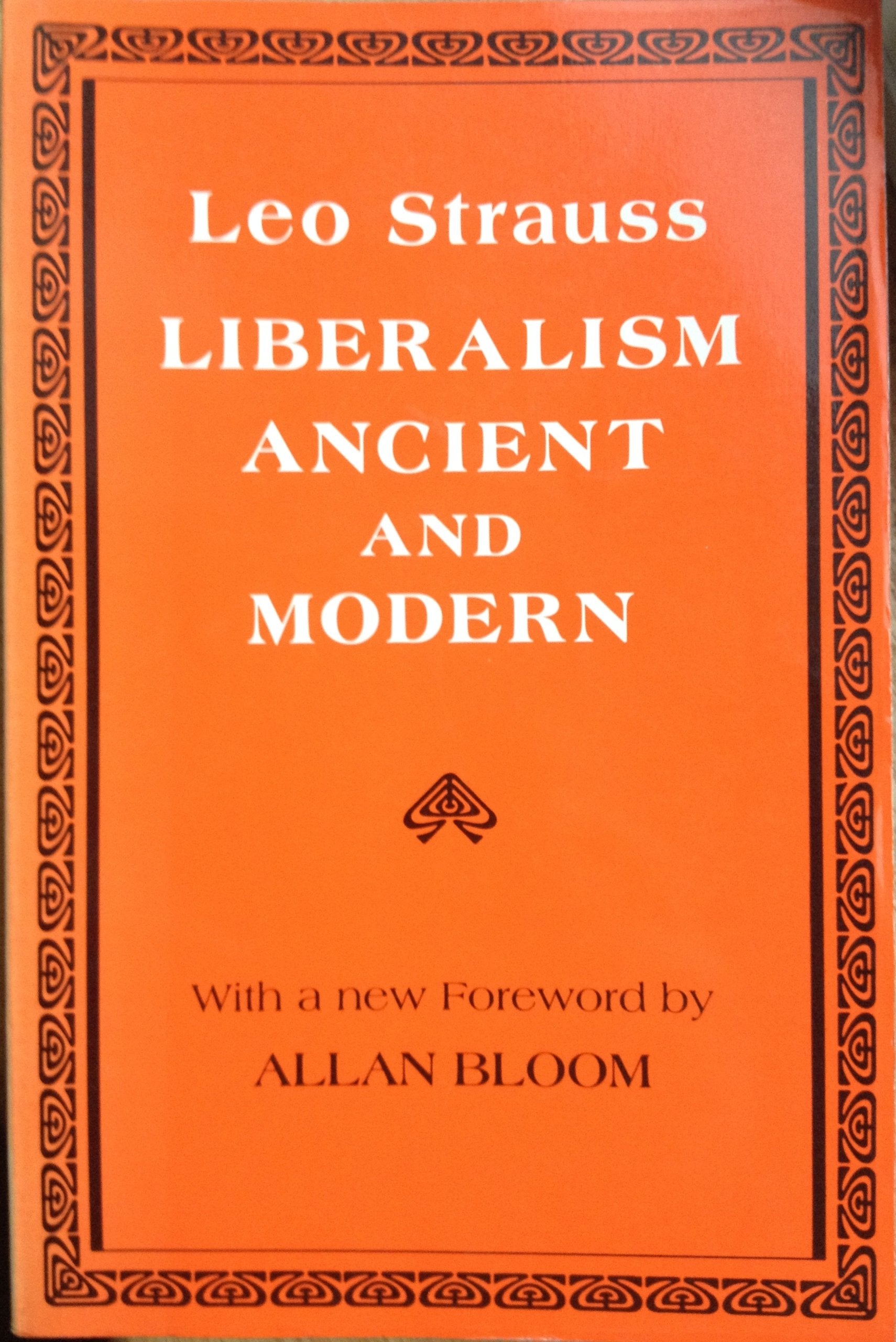 Liberalism Ancient And Modern,Used