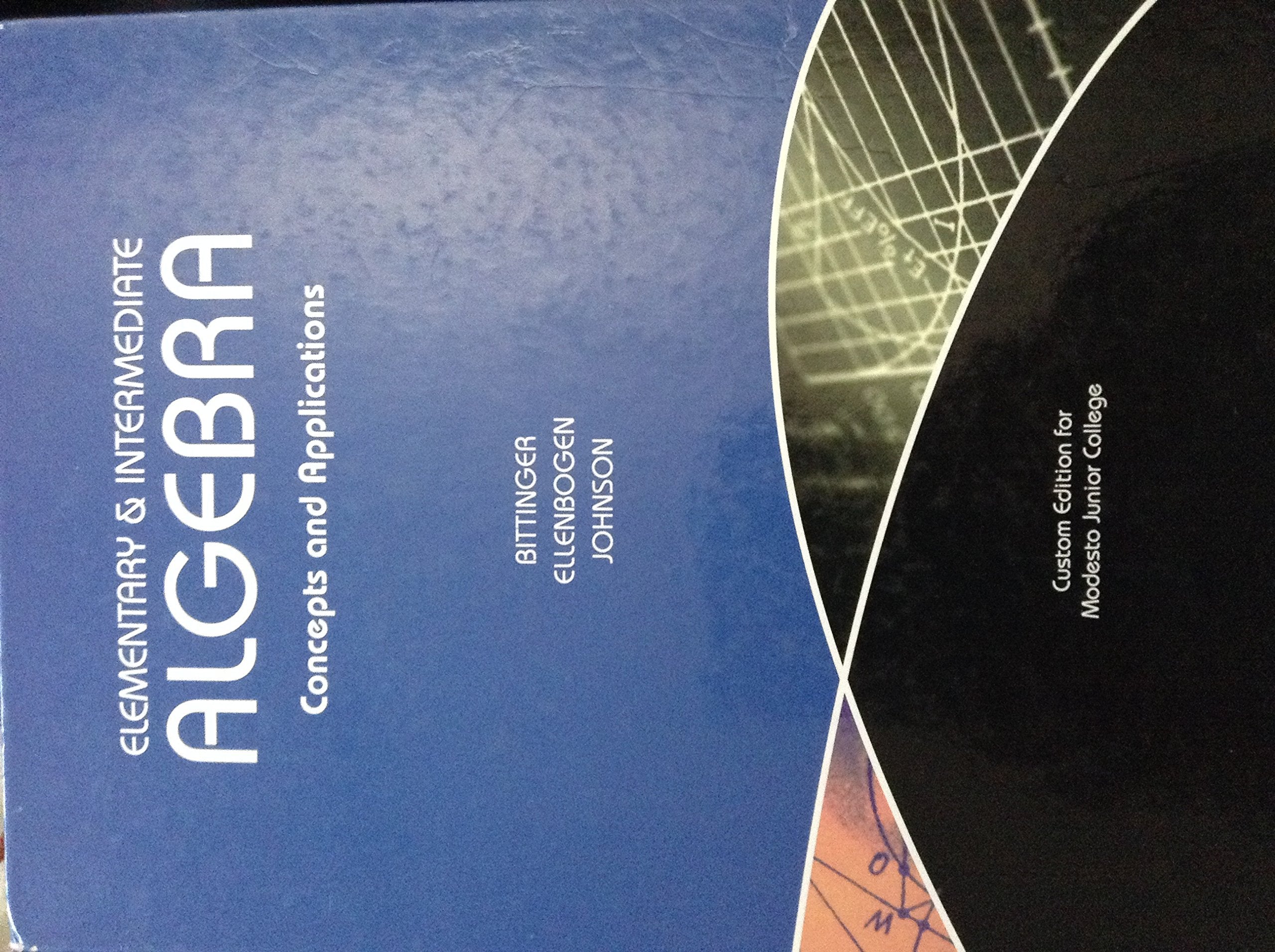 Elementary and Intermediate Algebra: Concepts and Applications,Used