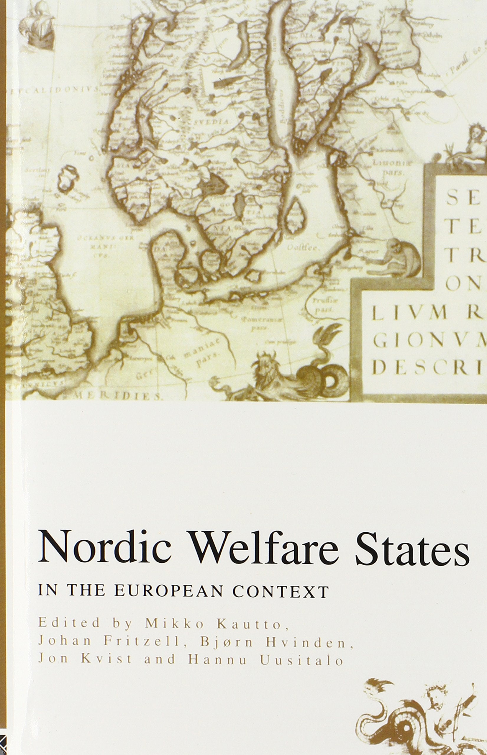 Nordic Welfare States in the European Context,Used