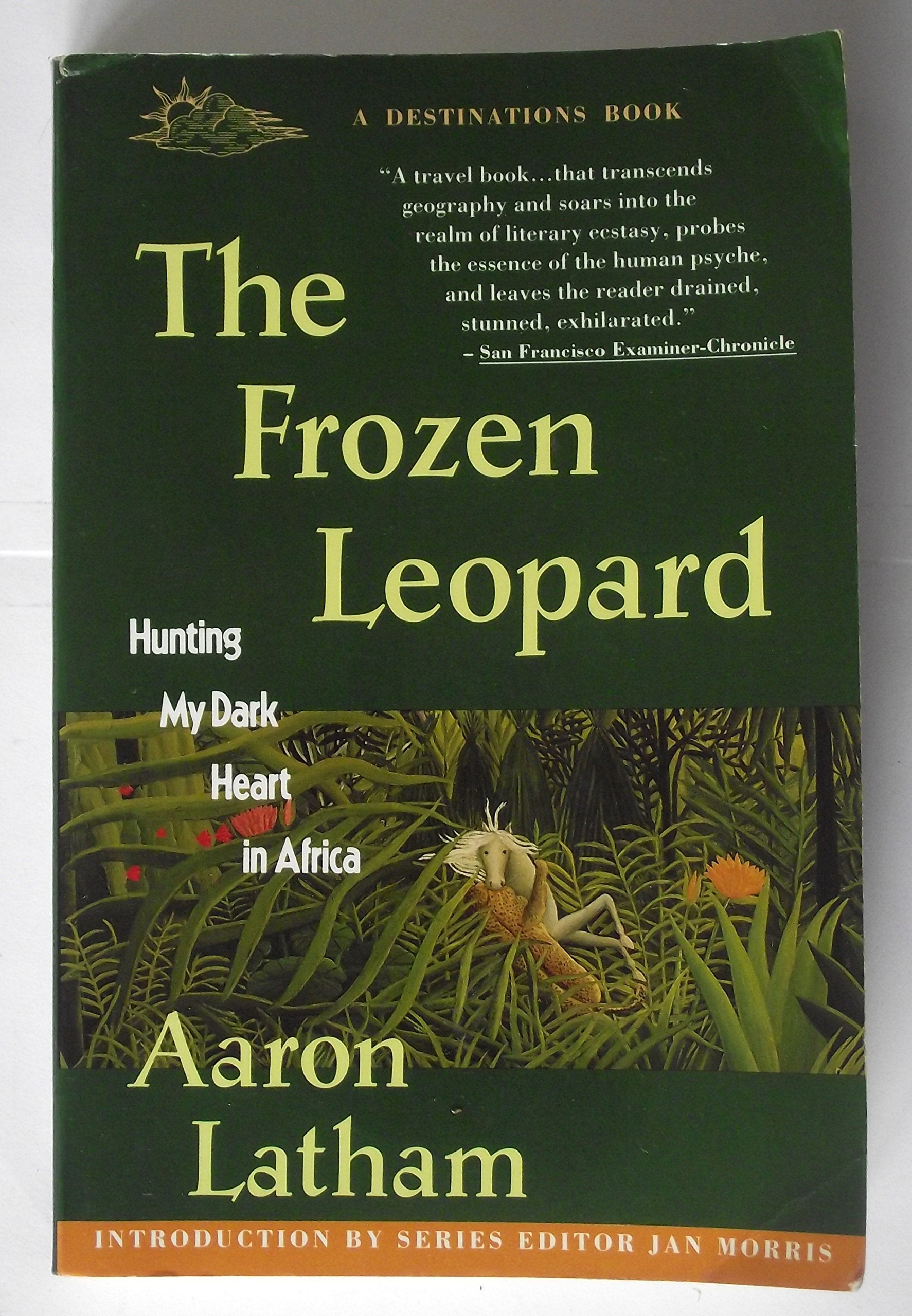 The Frozen Leopard: Hunting My Dark Heart in Africa (DESTINATIONS),Used